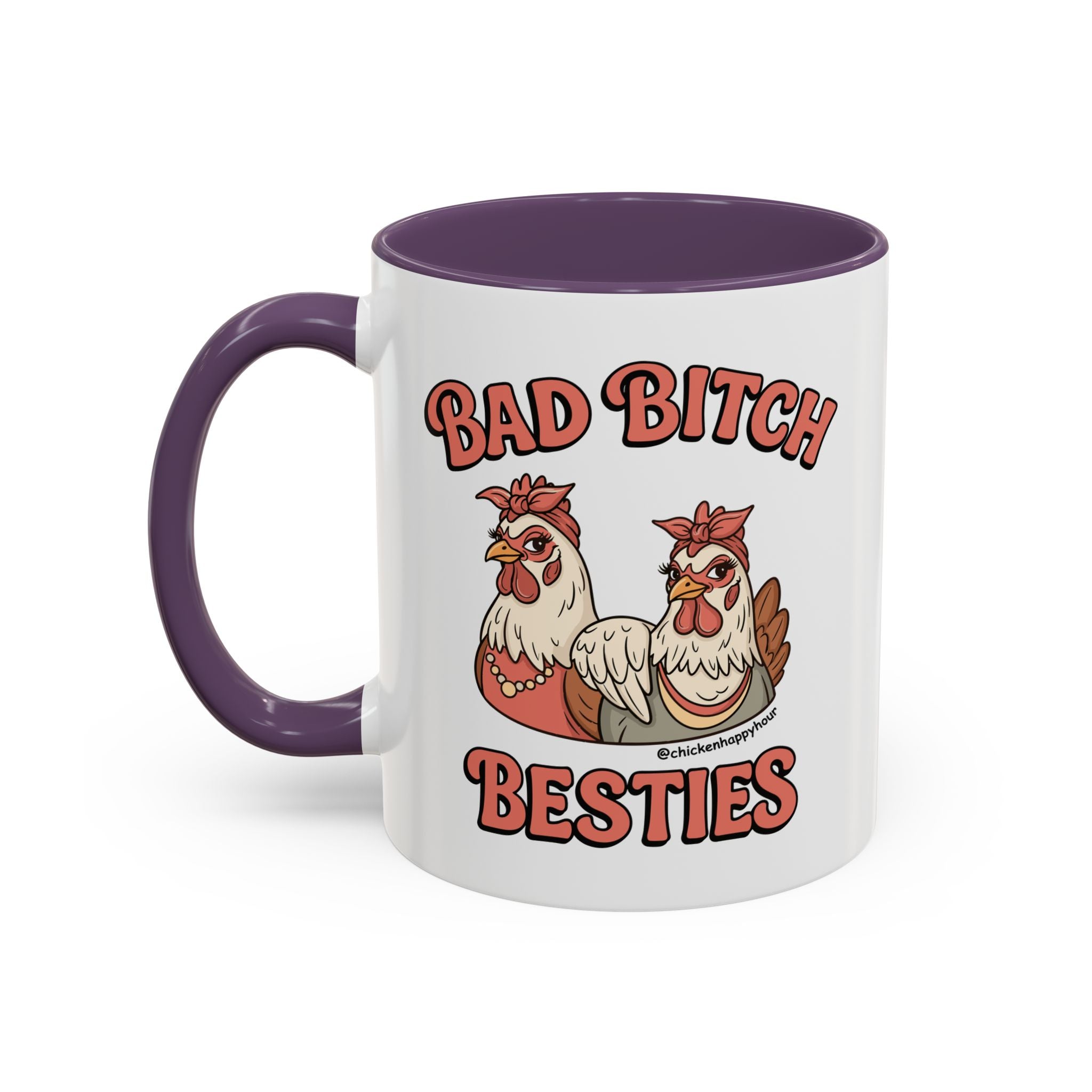 Bad Bitch Besties Coffee Mug