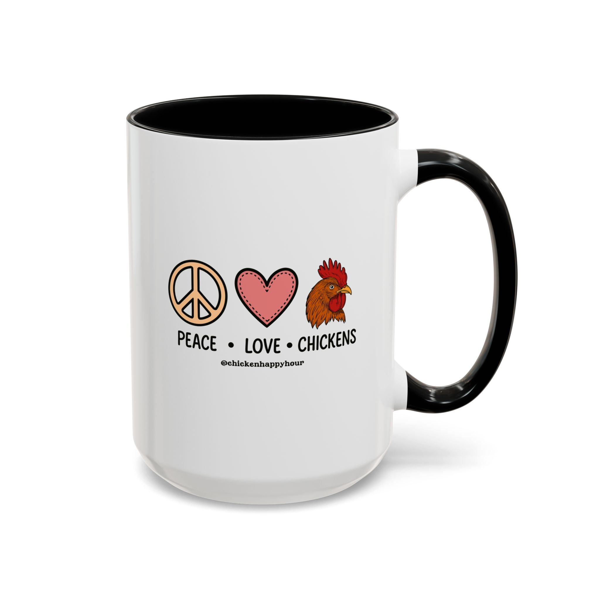 Peace Love Chickens Coffee Mug
