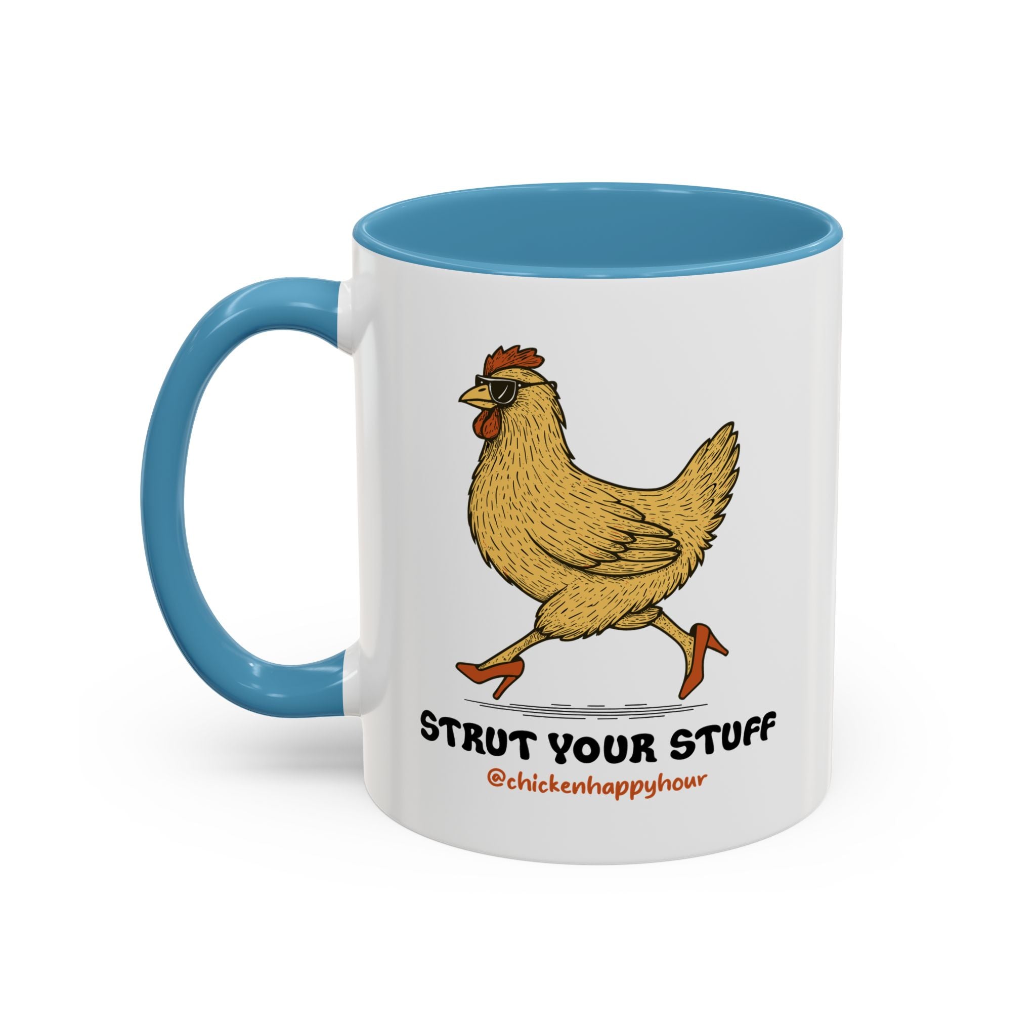 Strut Your Stuff Coffee Mug