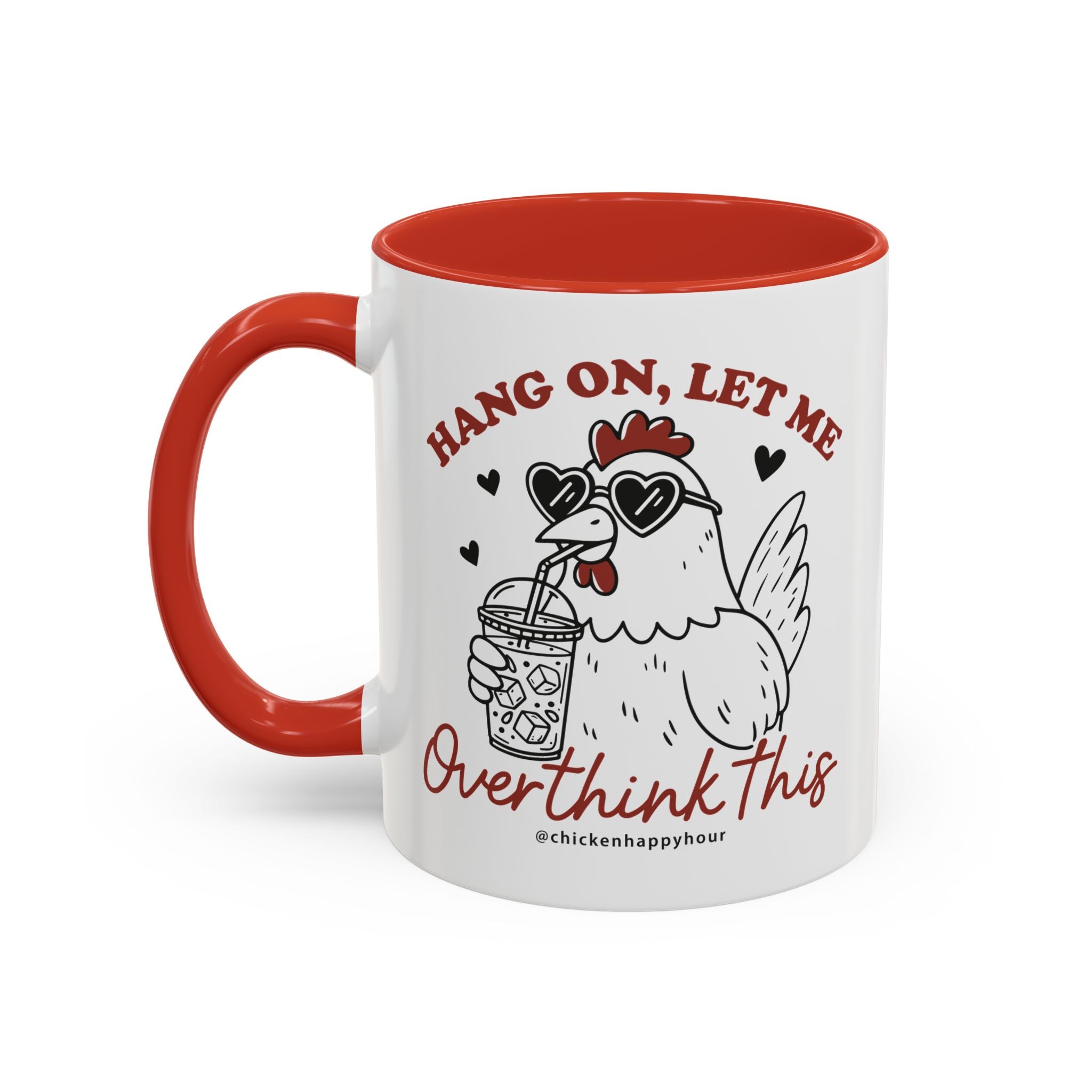 Hang On Let Me Overthink This Coffee Mug