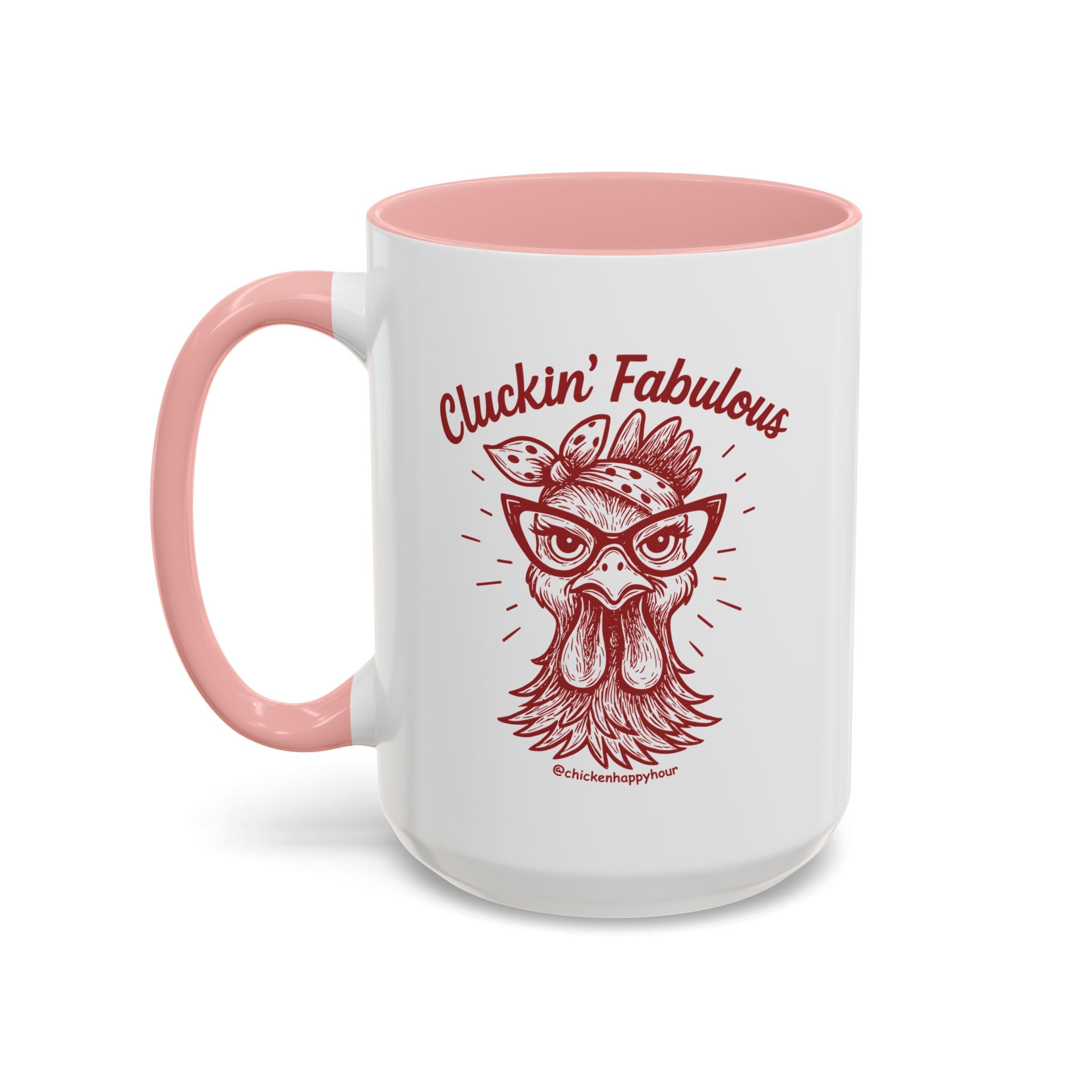 Cluckin' Fabulous Coffee Mug