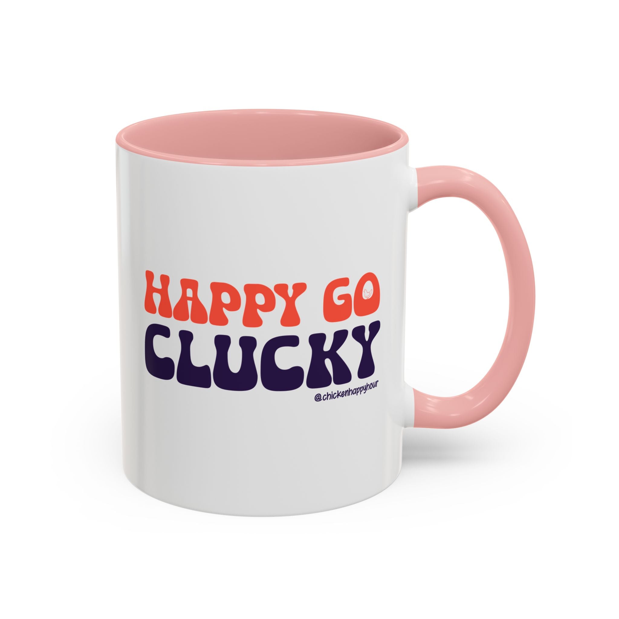 Happy Go Clucky Coffee Mug
