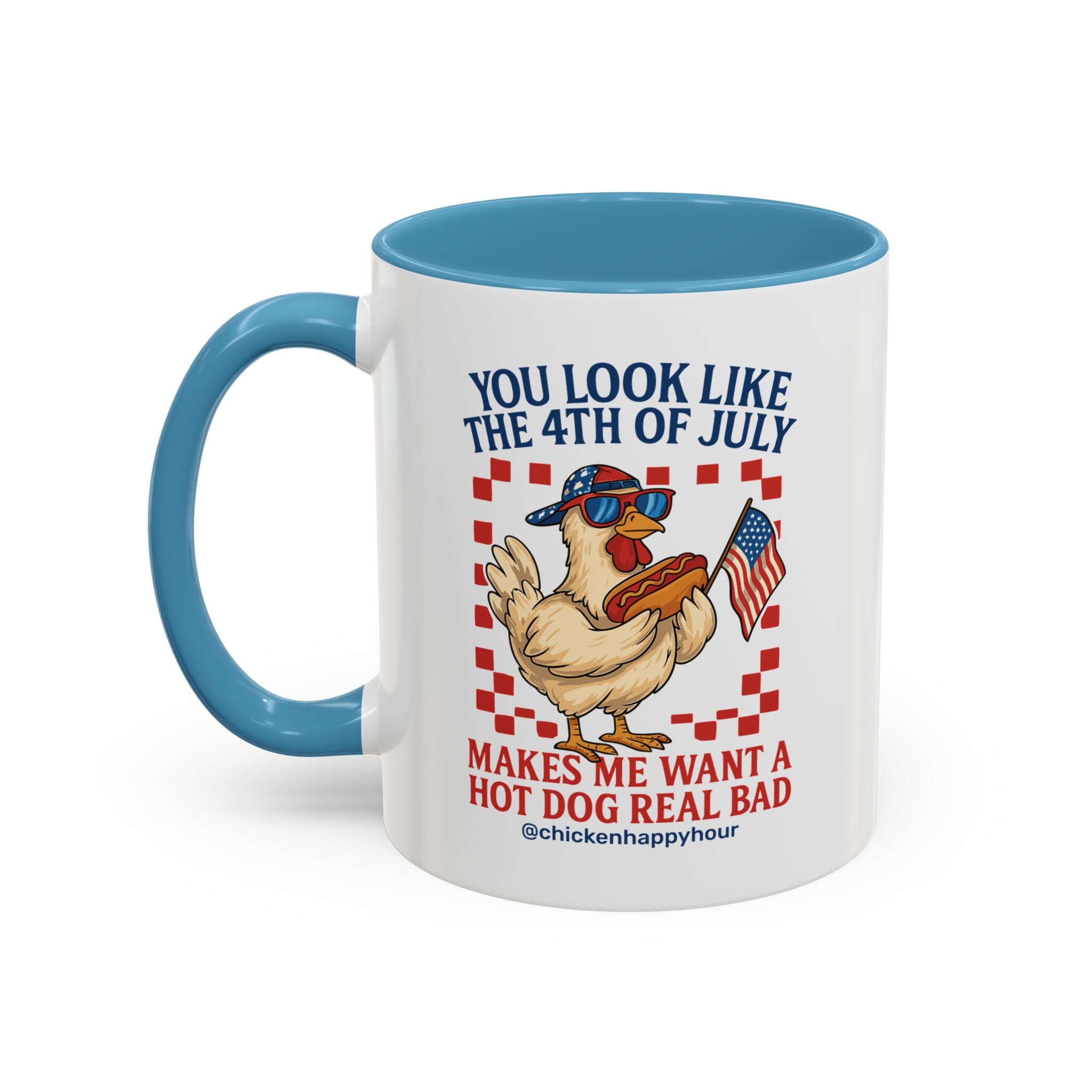 You look like the 4th of July Coffee Mug
