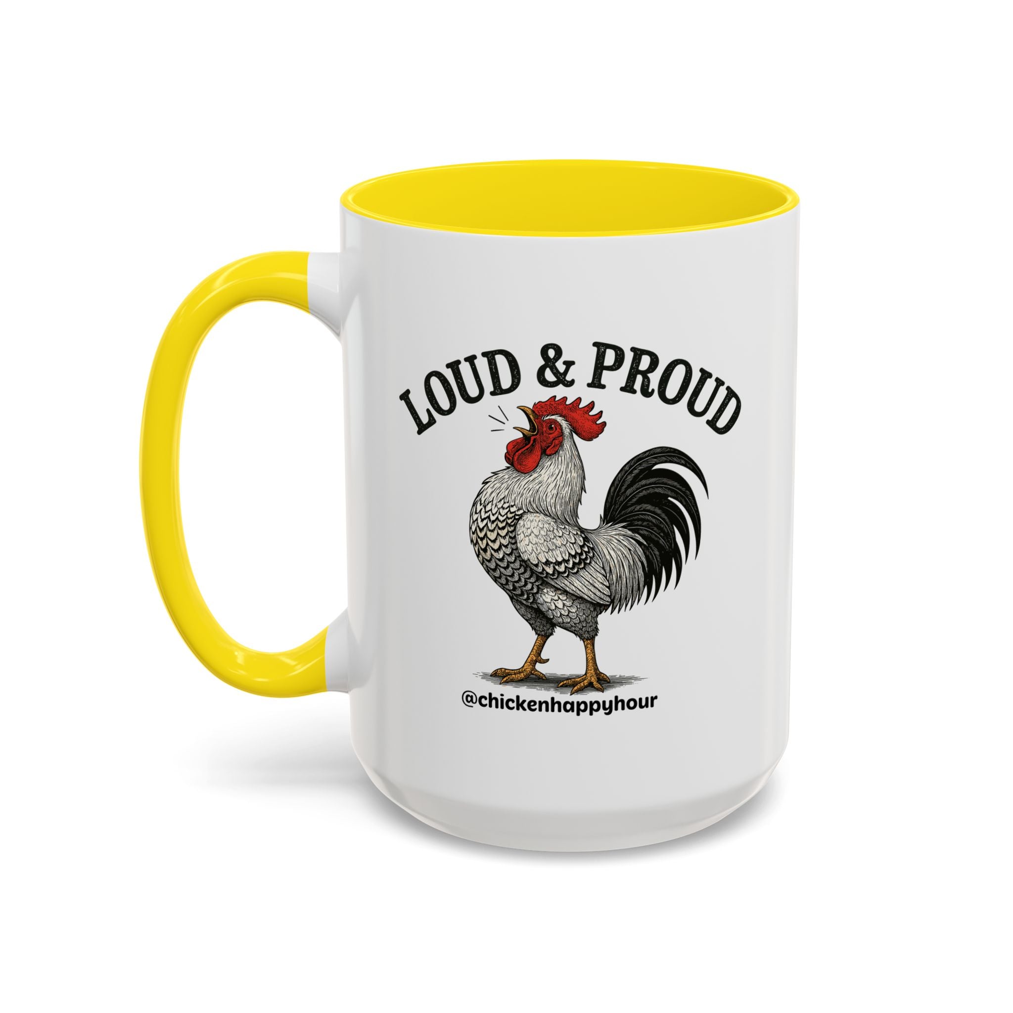 Loud & Proud Coffee Mug