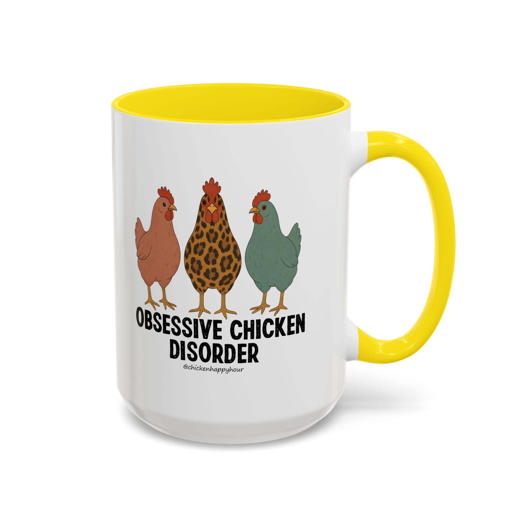 Obsessive Chicken Disorder Coffee Mug