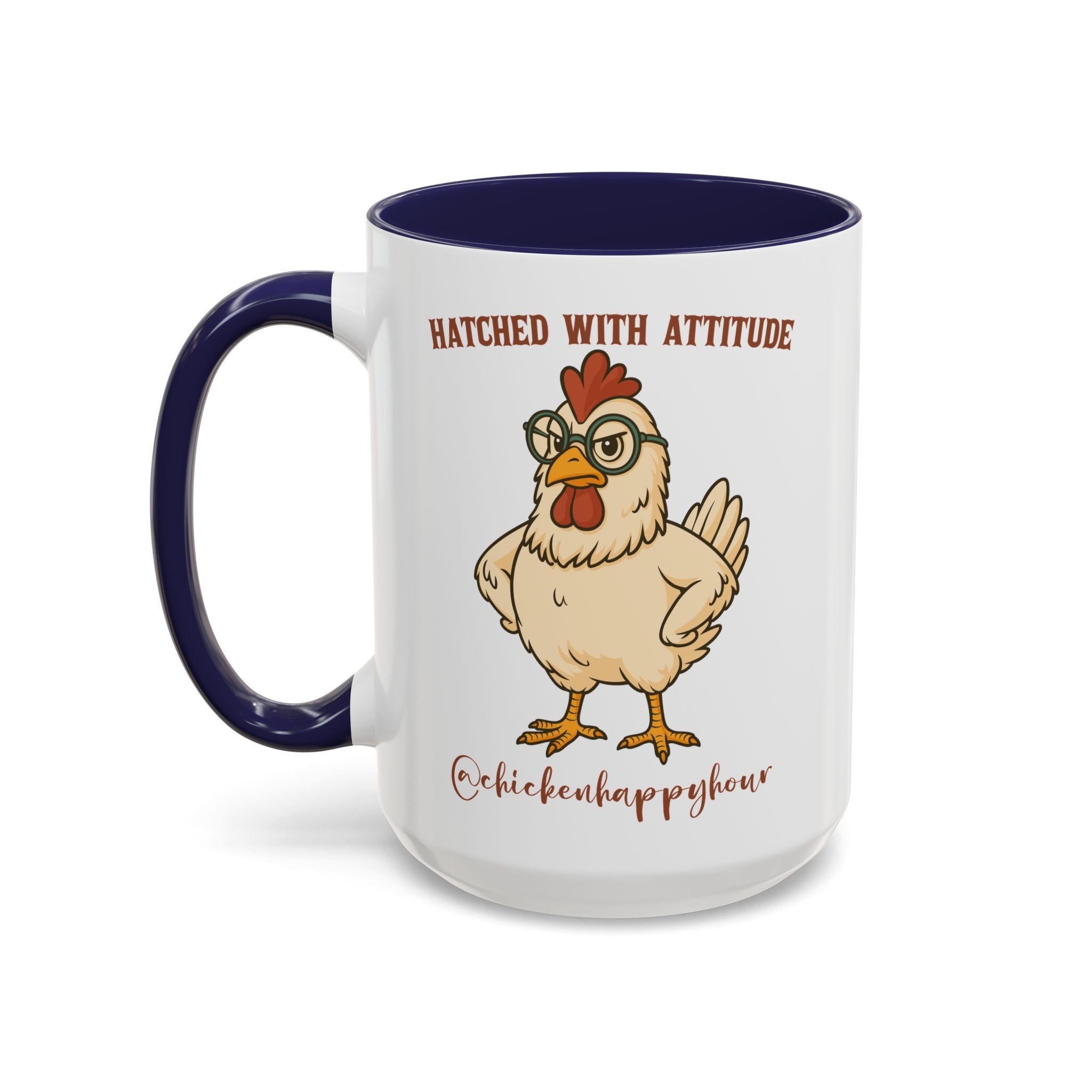Hatched With Attitude Coffee Mug