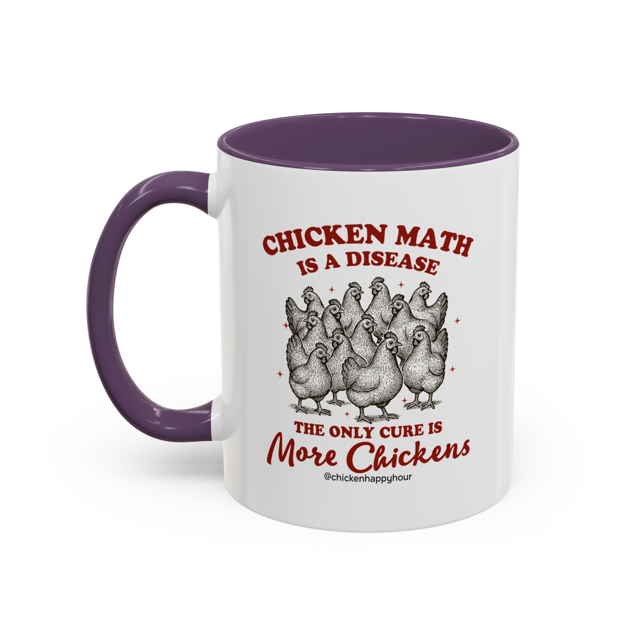 Chicken Math is a Disease Coffee Mug