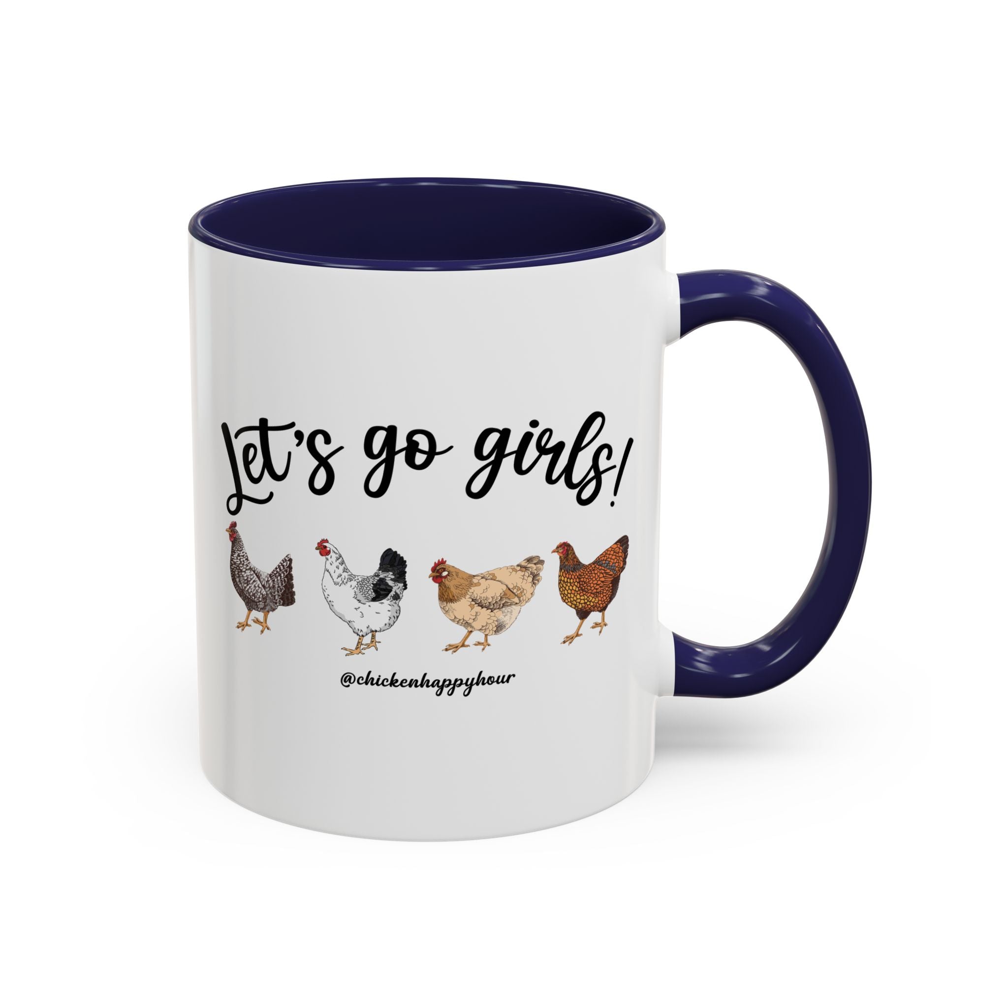Let's Go Girls 2 Coffee Mug