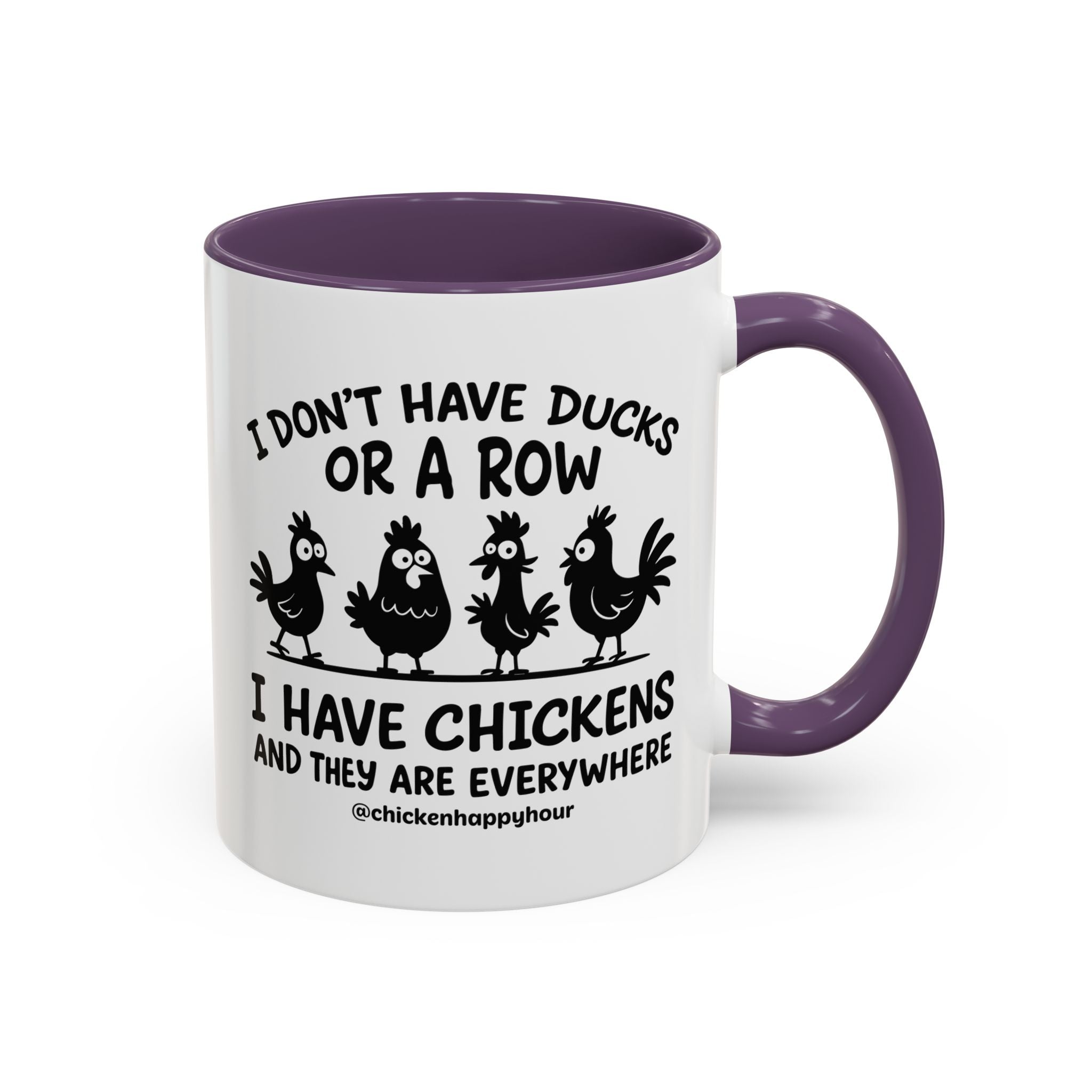 I Don't Have Ducks Coffee Mug