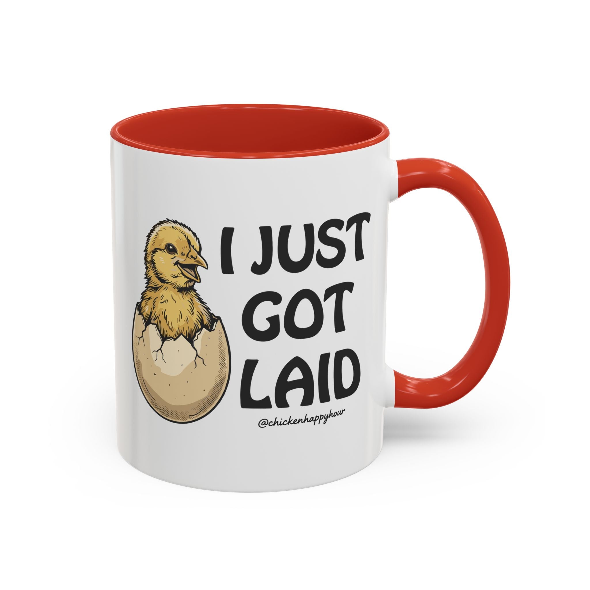 I Just Got Laid Coffee Mug