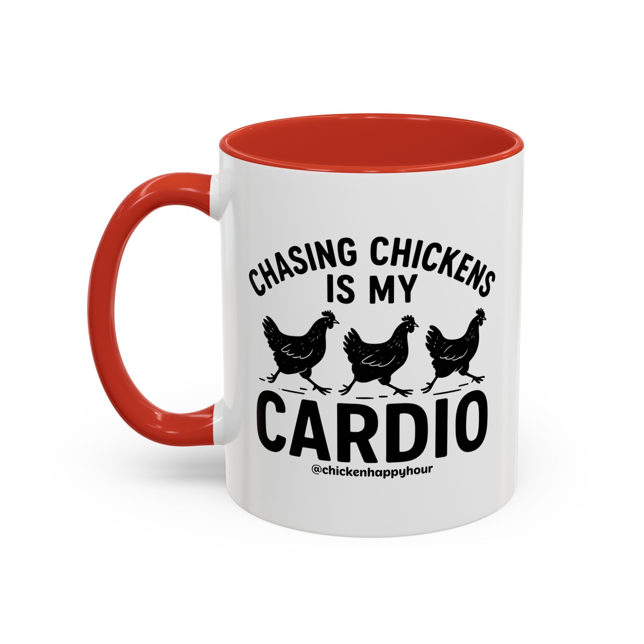 Chasing Chickens is my Cardio Coffee Mug