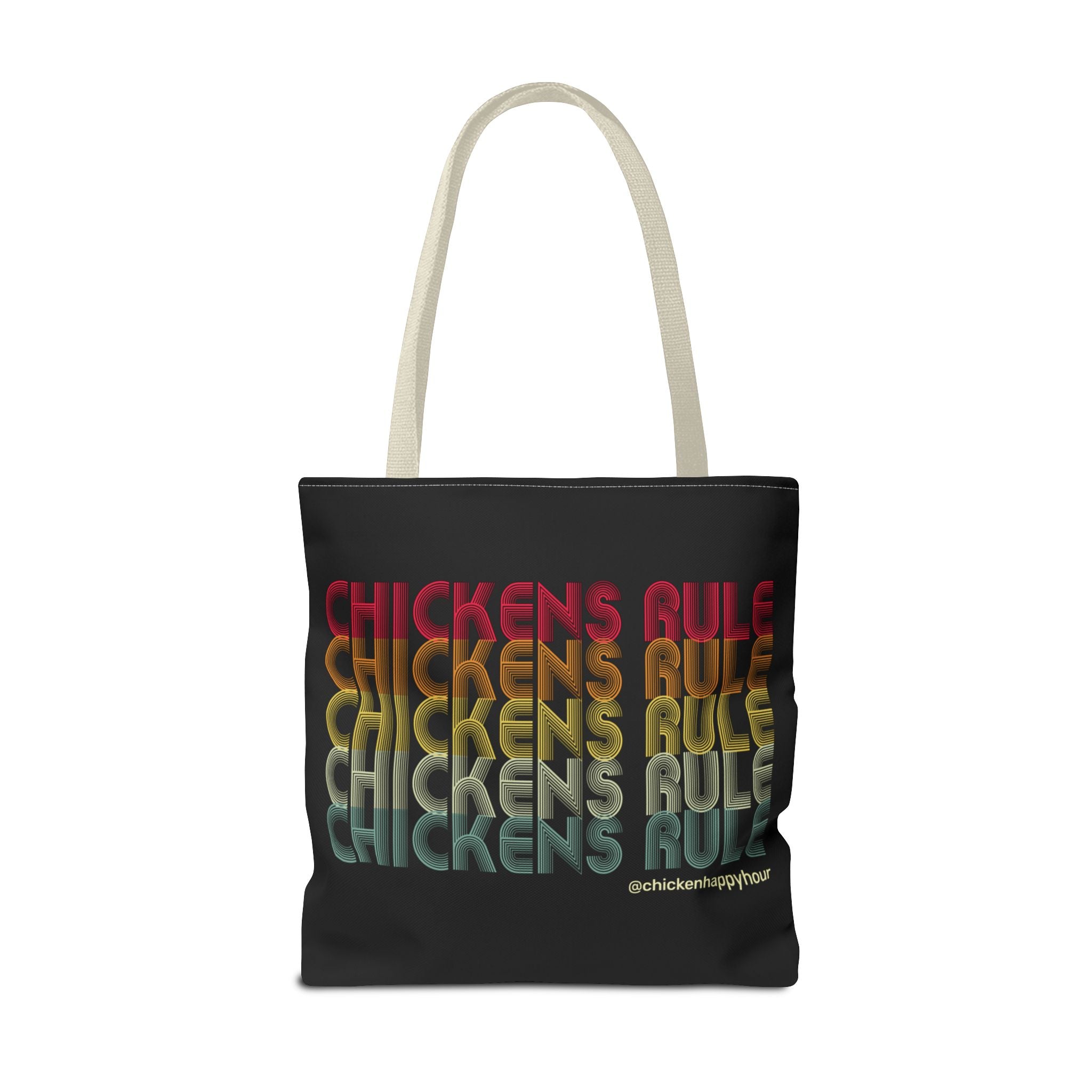 Chickens Rule Tote Bag