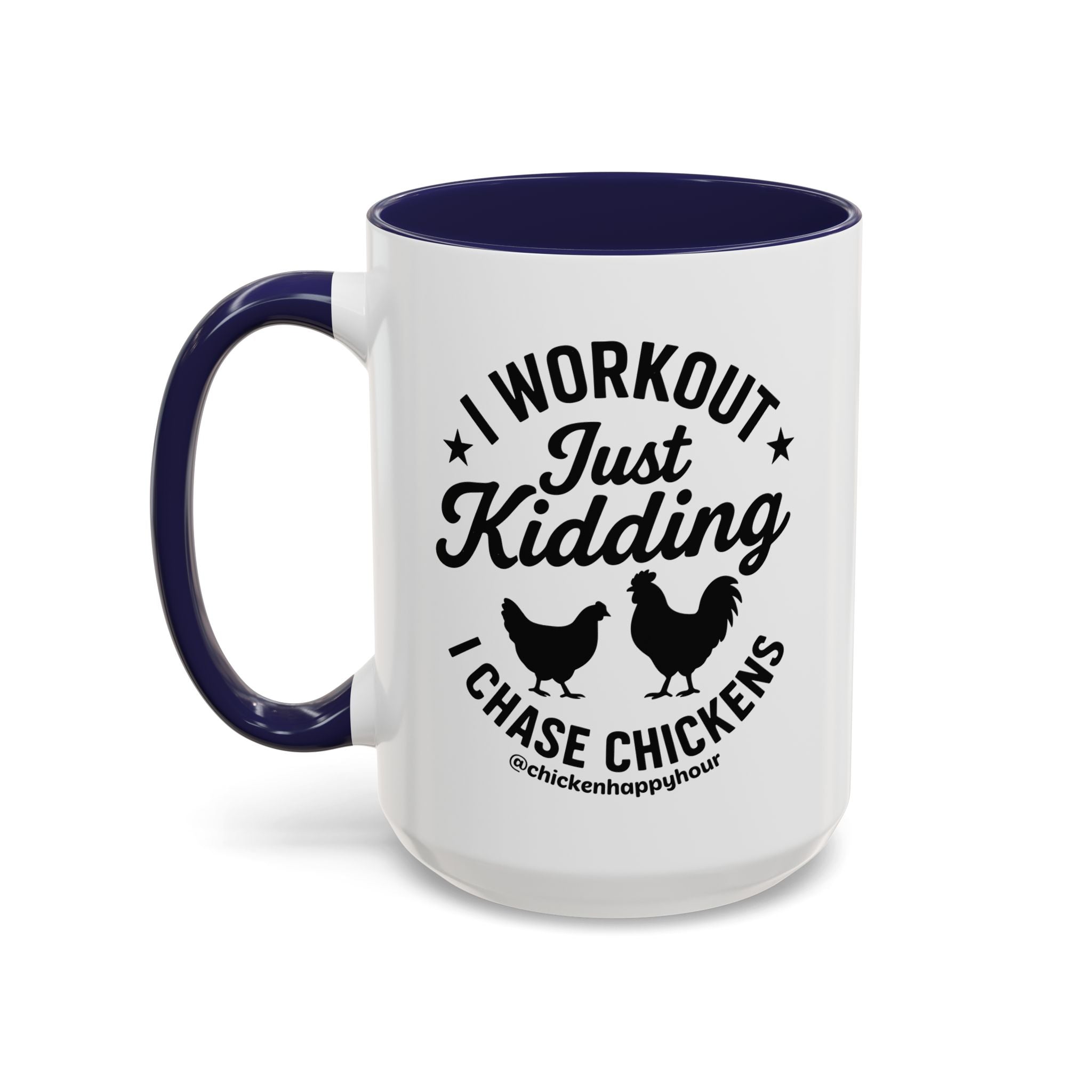 I Workout Just Kidding Coffee Mug