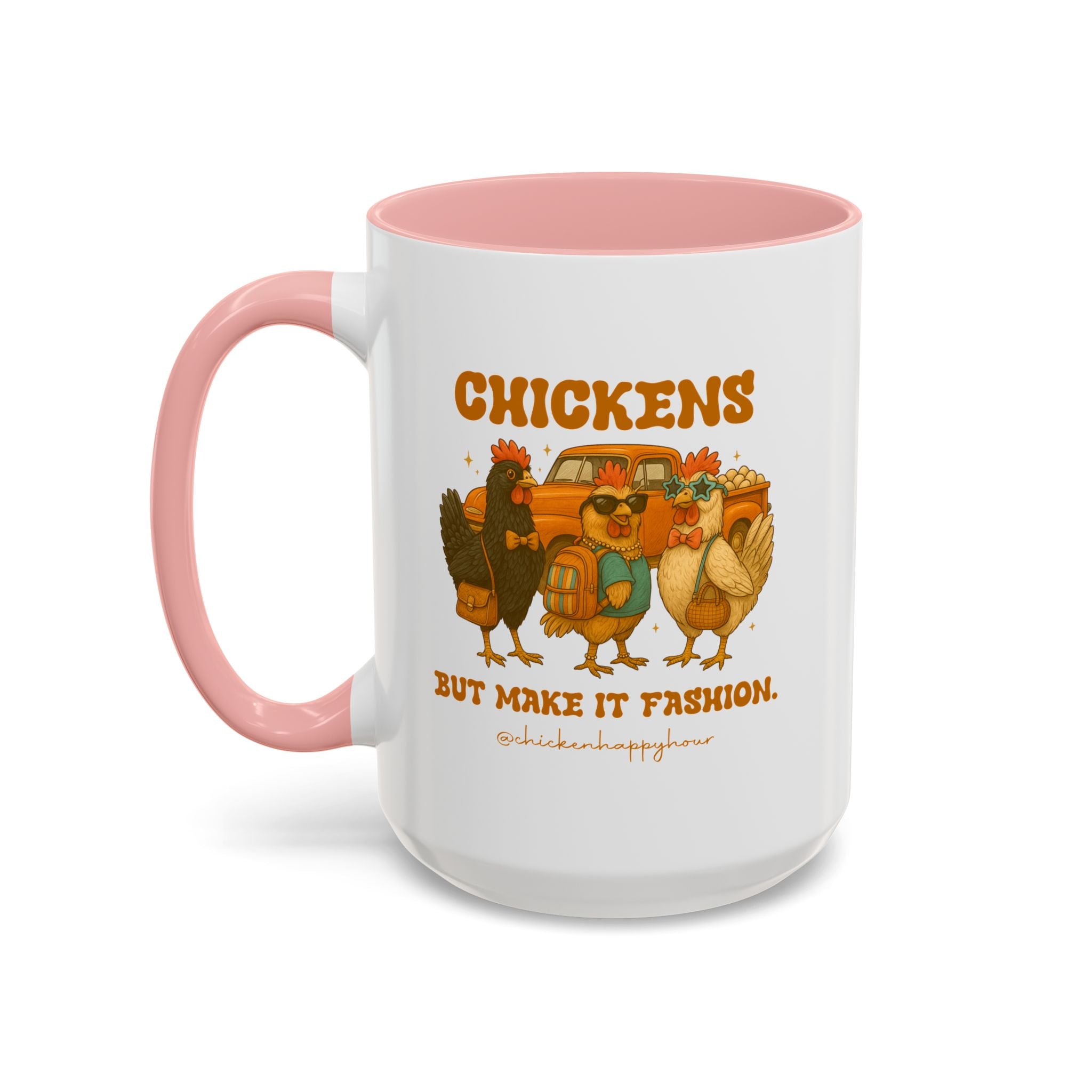 Chickens But Make it Fashion Coffee Mug
