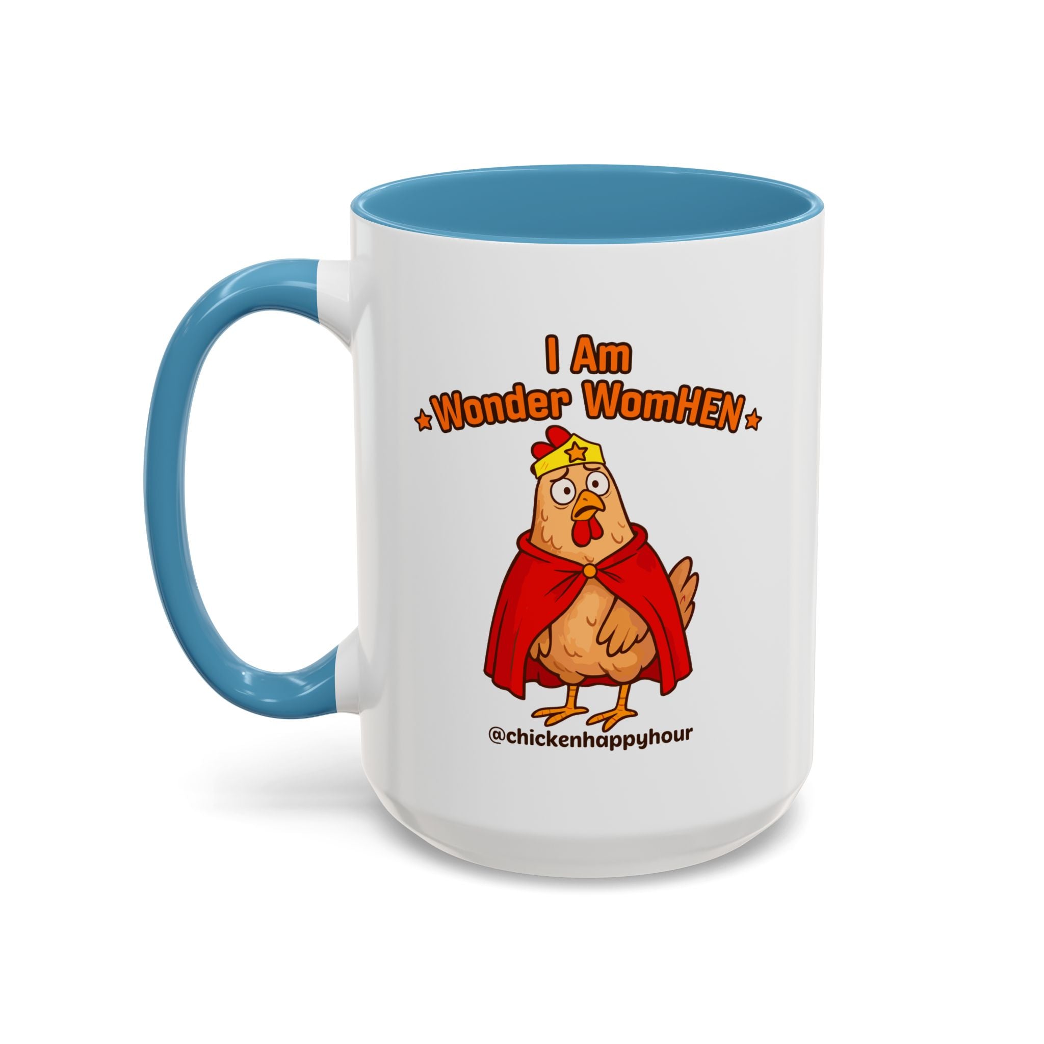 I Am Wonder WomHEN Coffee Mug