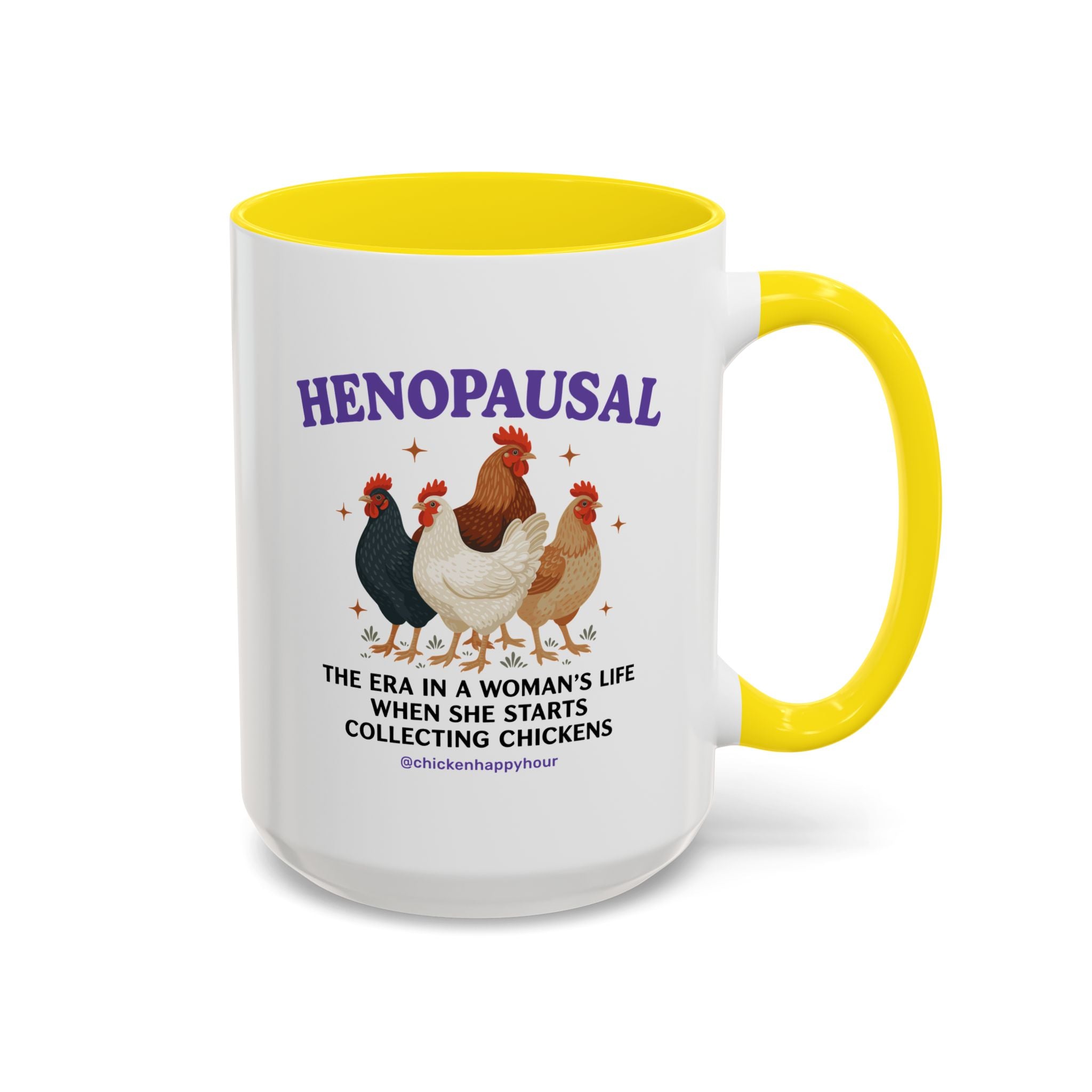 Henopausal Coffee Mug