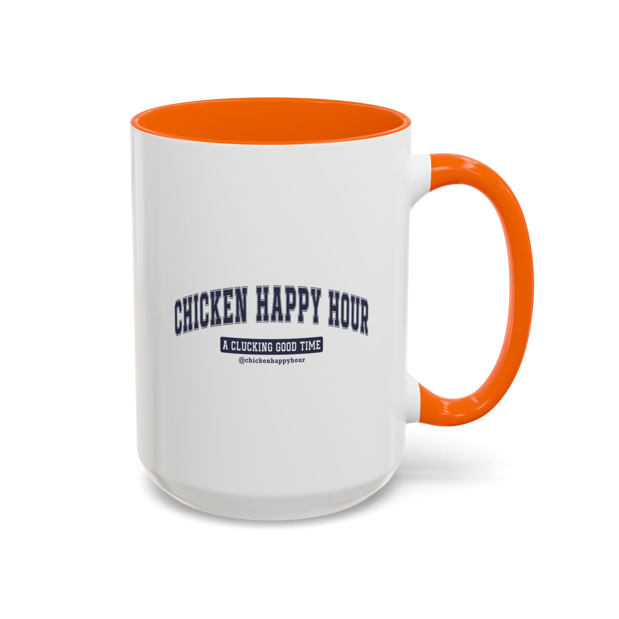 Chicken Happy Hour A Clucking Good Time Coffee Mug
