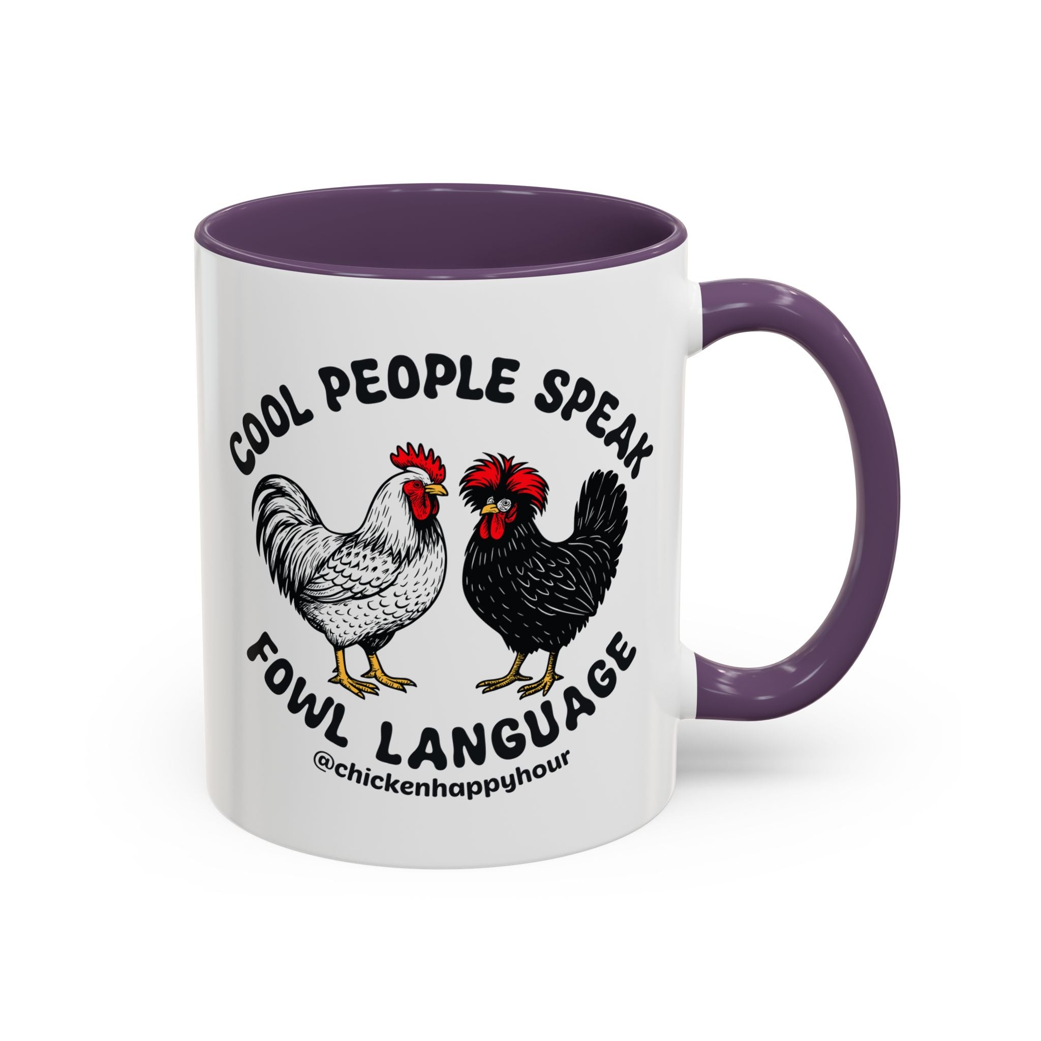 Cool People Speak Fowl Language Coffee Mug