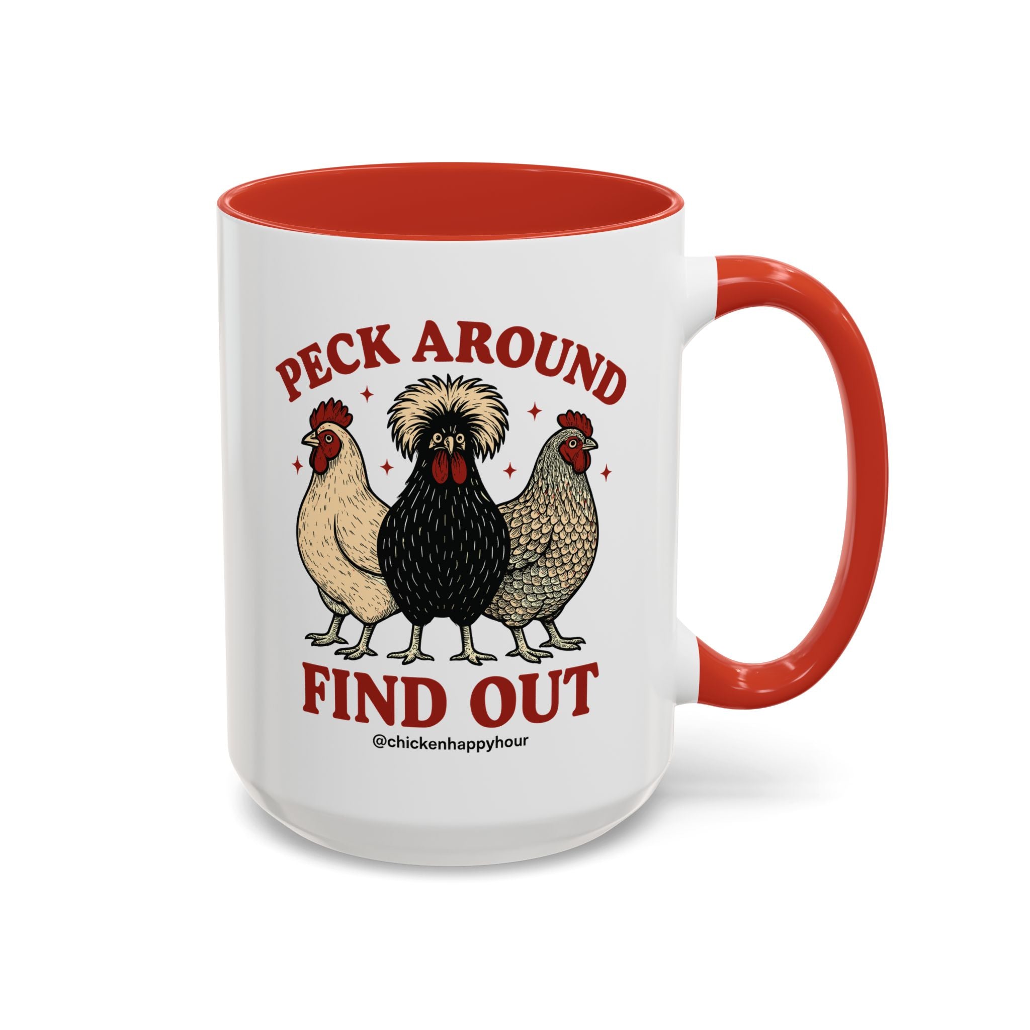 Peck Around Find Out Coffee Mug