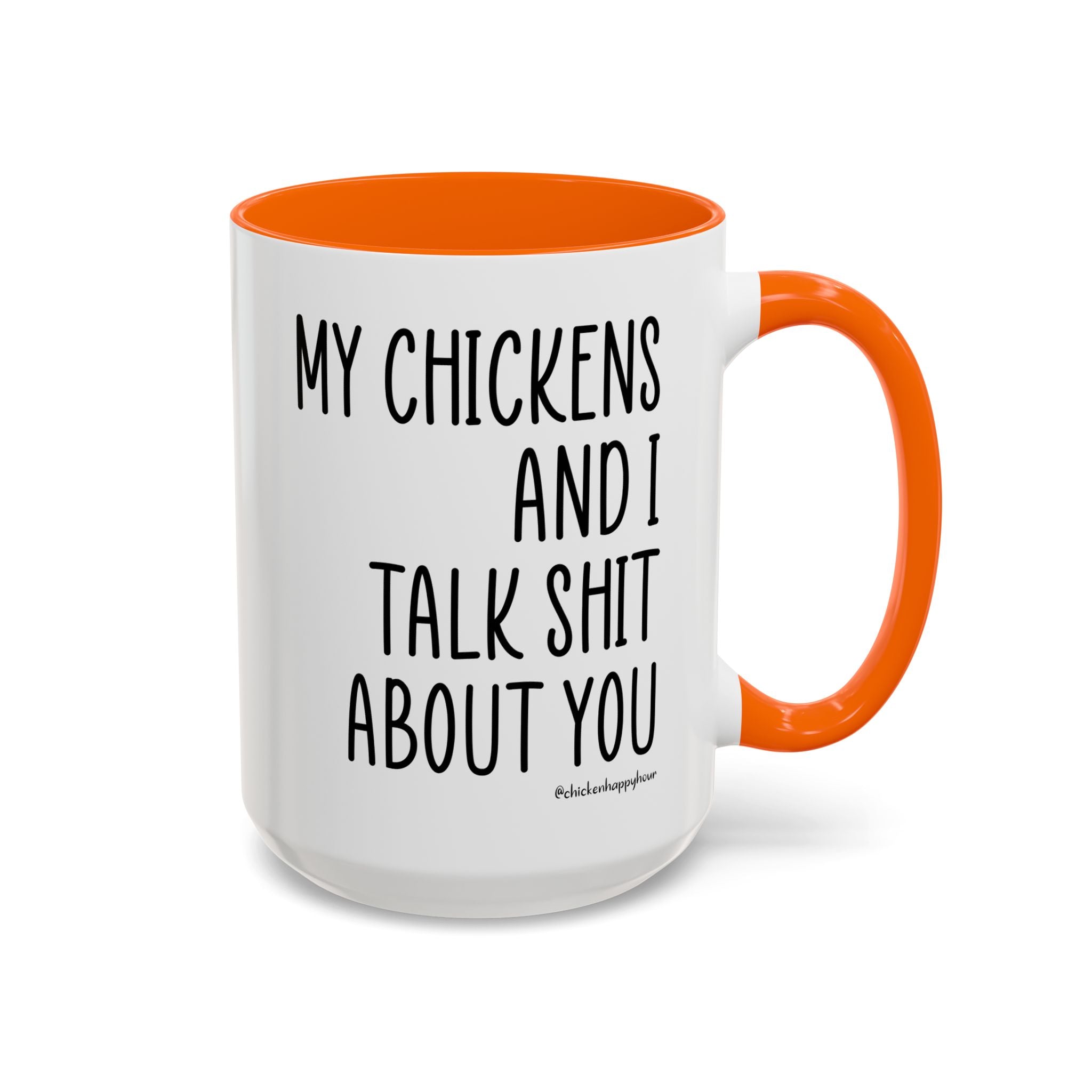 My Chickens Coffee Mug