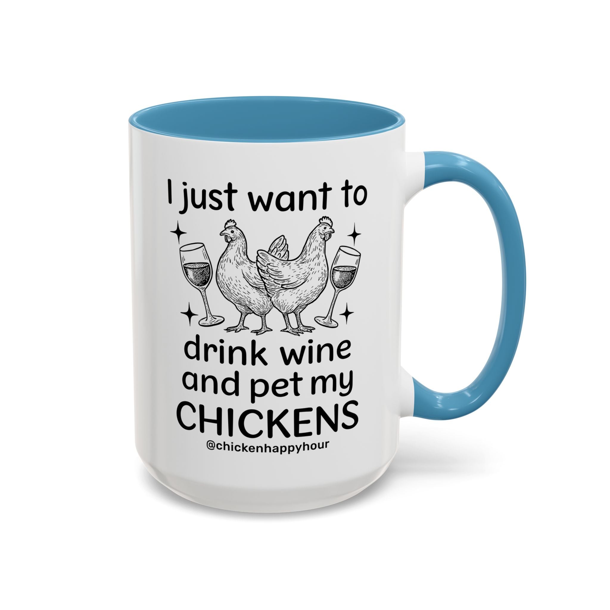 Wine and Chickens Coffee Mug