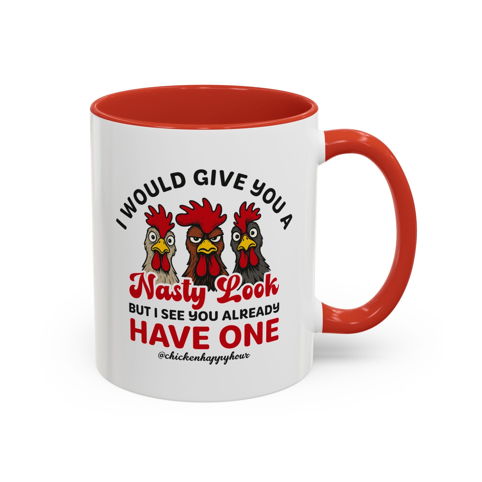 I Would Give You A Nasty Look Coffee Mug