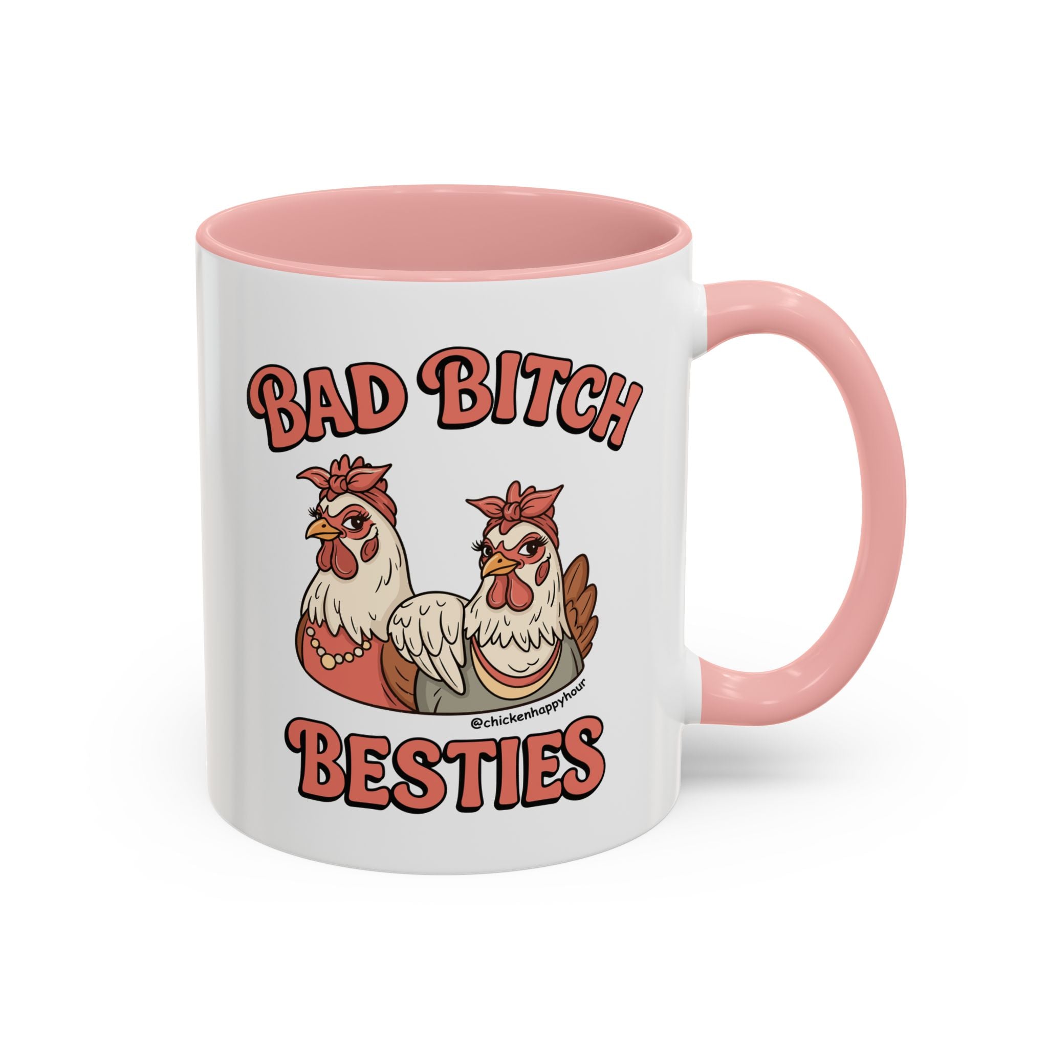Bad Bitch Besties Coffee Mug