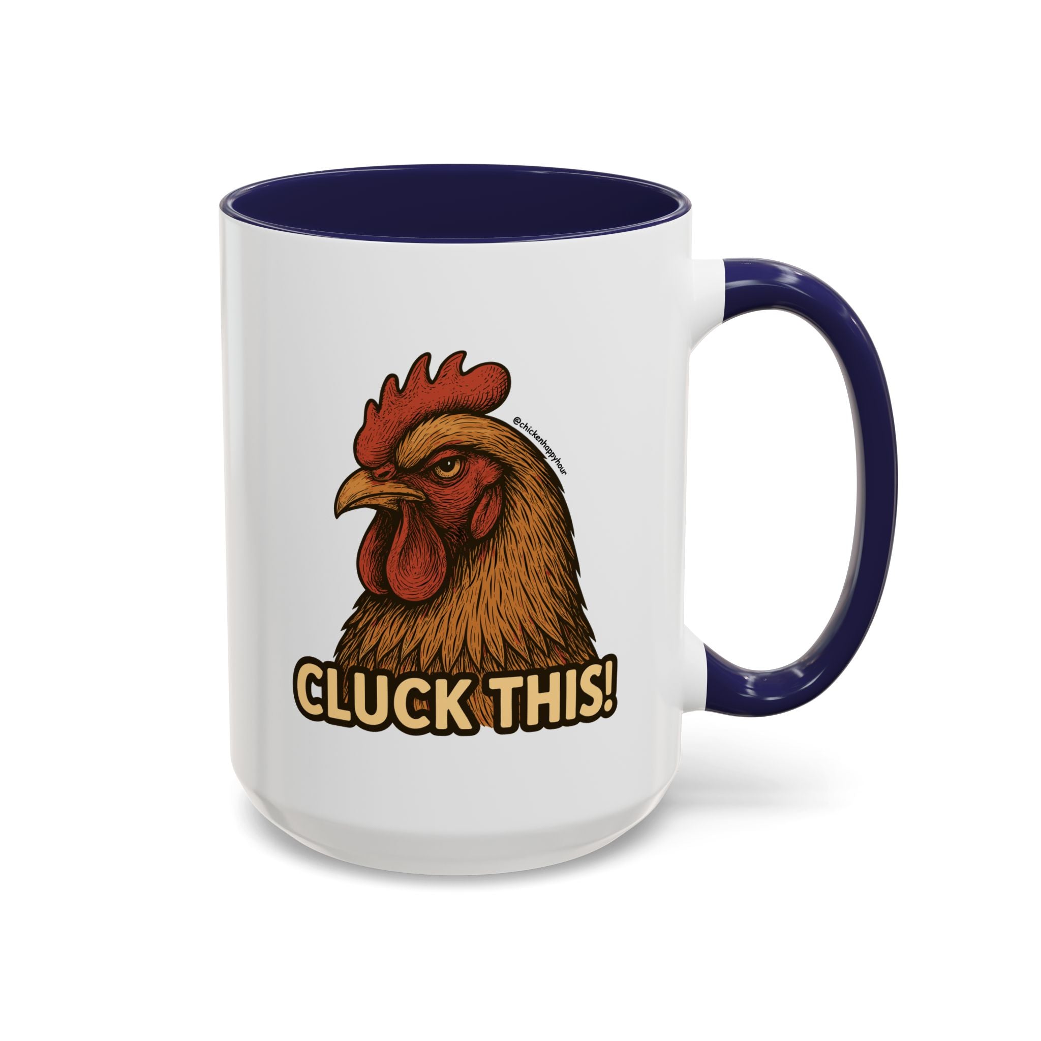 Cluck This! Coffee Mug
