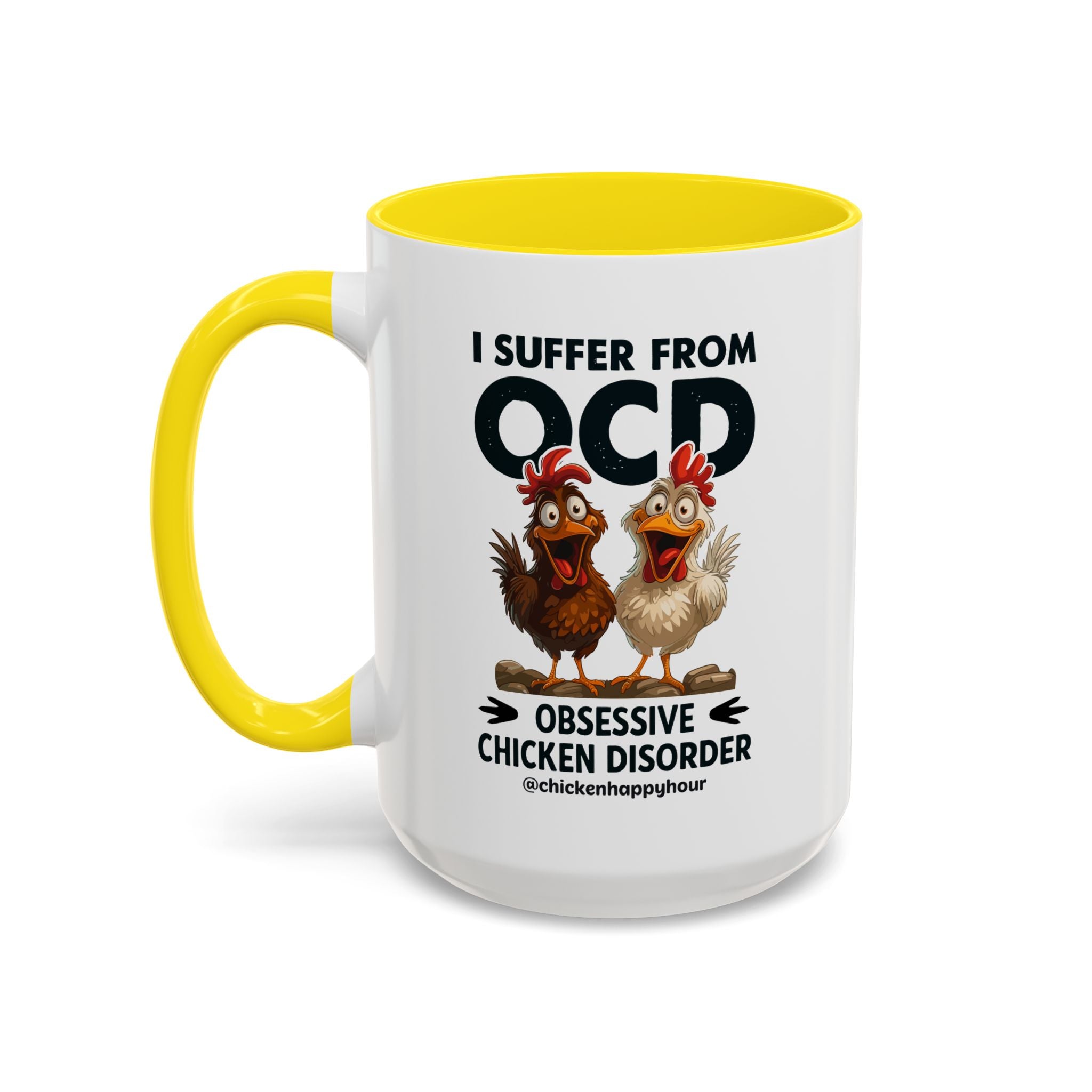I Suffer From OCD Coffee Mug