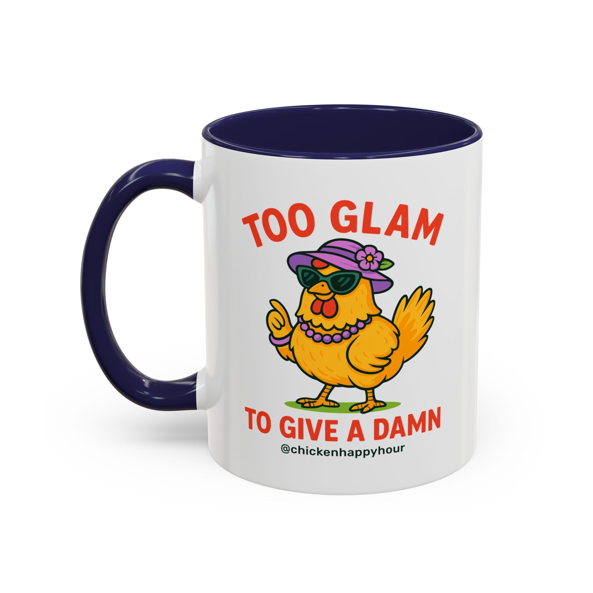 Too Glam To Give A Damn Coffee Mug