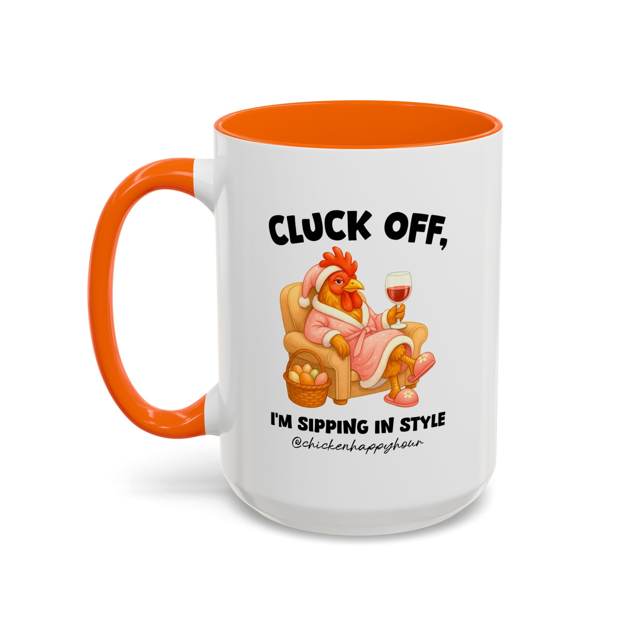 I’m Sipping in Style Coffee Mug