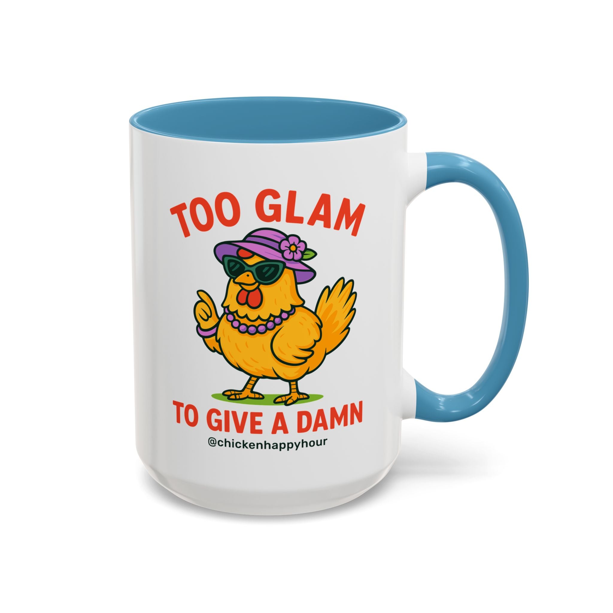 Too Glam To Give A Damn Coffee Mug