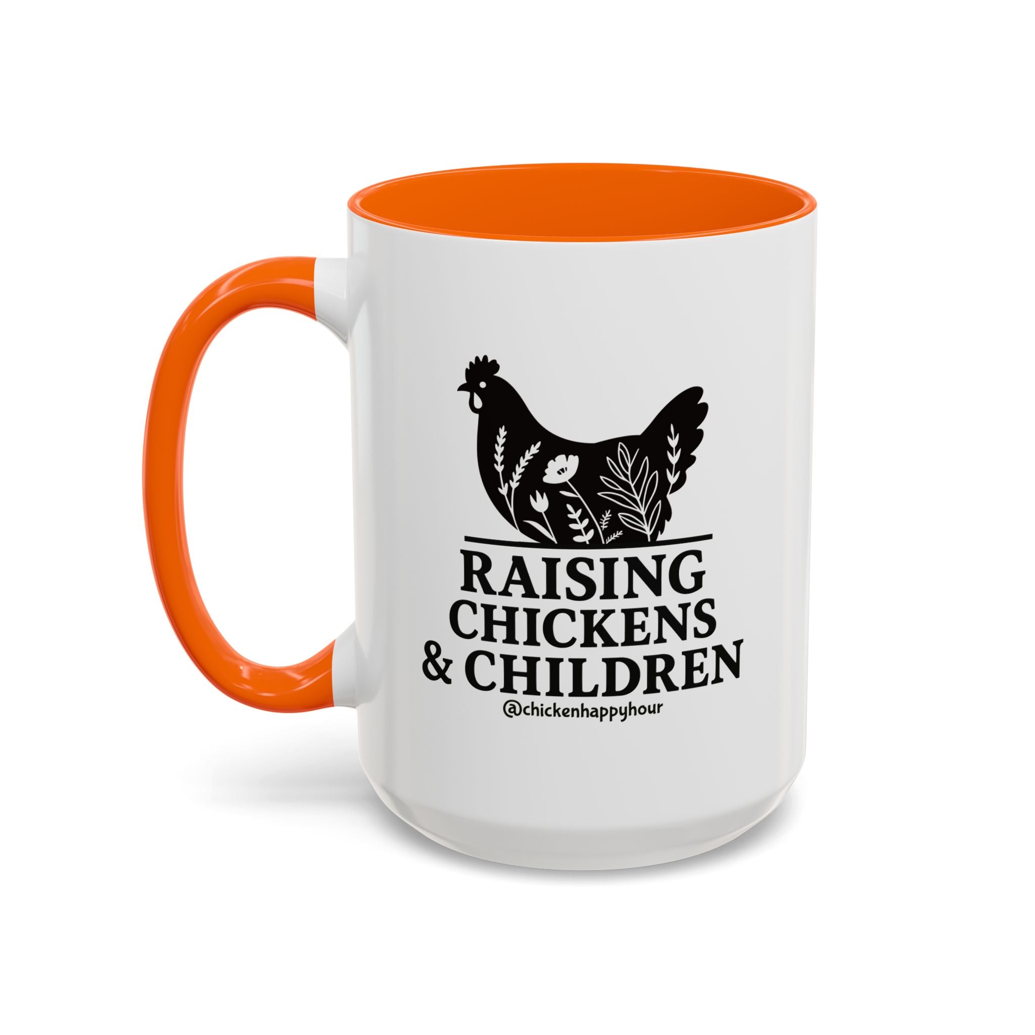 Raising Chickens & Children Coffee Mug