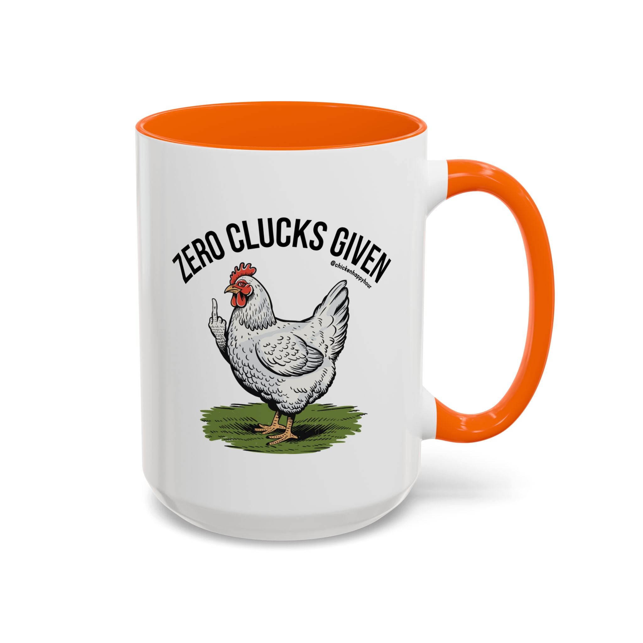 Zero Clucks Given Coffee Mug