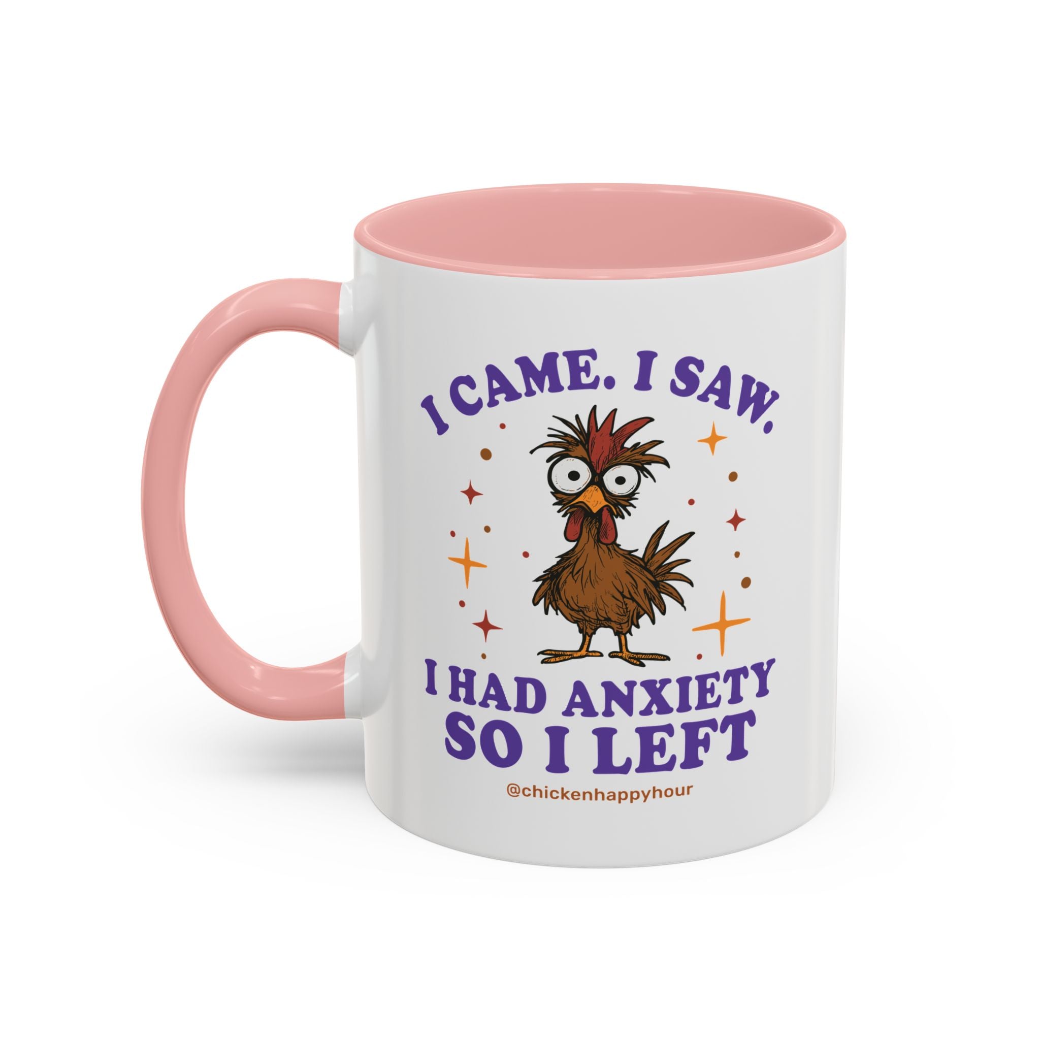 I Came I Saw I Had Anxiety I Left Coffee Mug