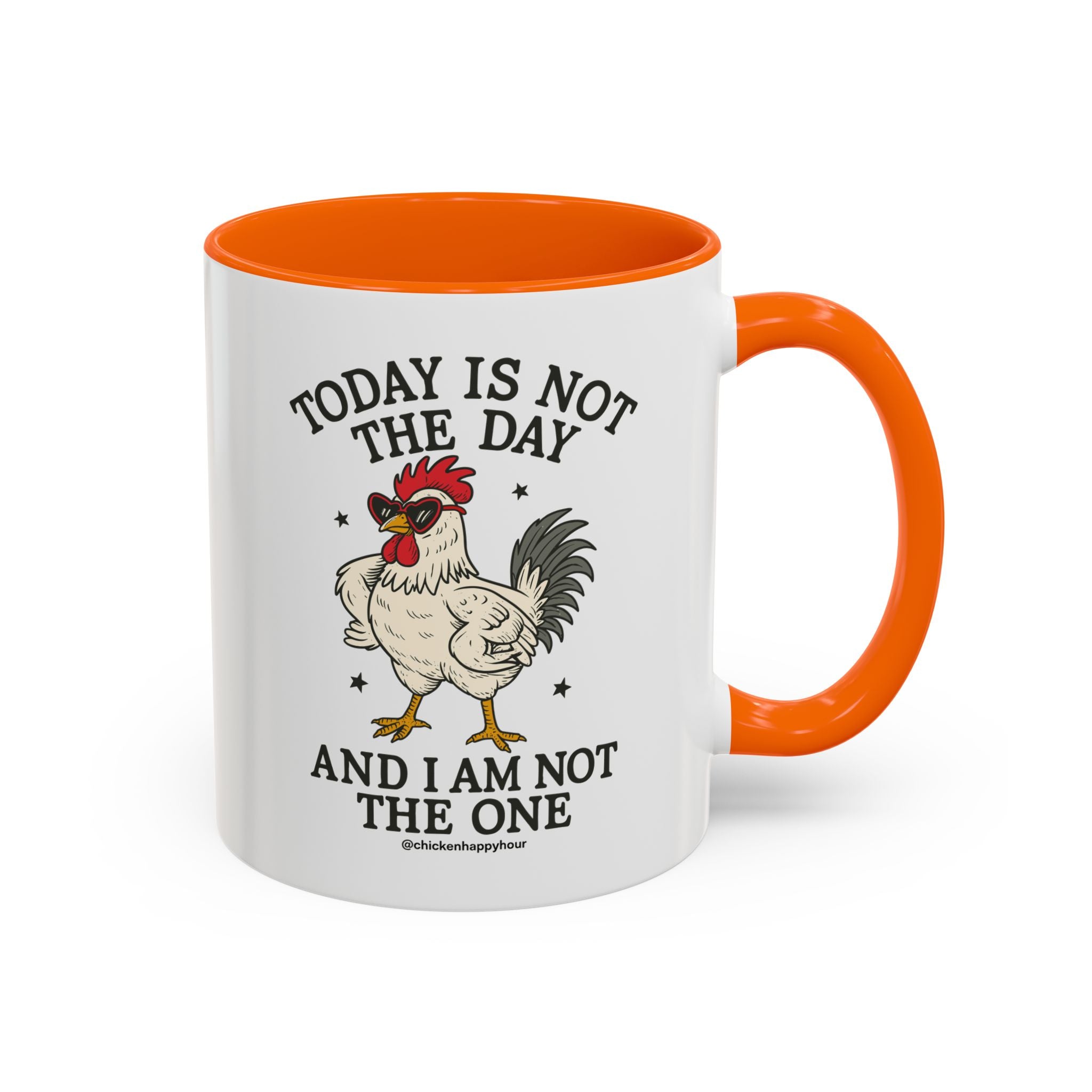 Today Is Not the Day Coffee Mug