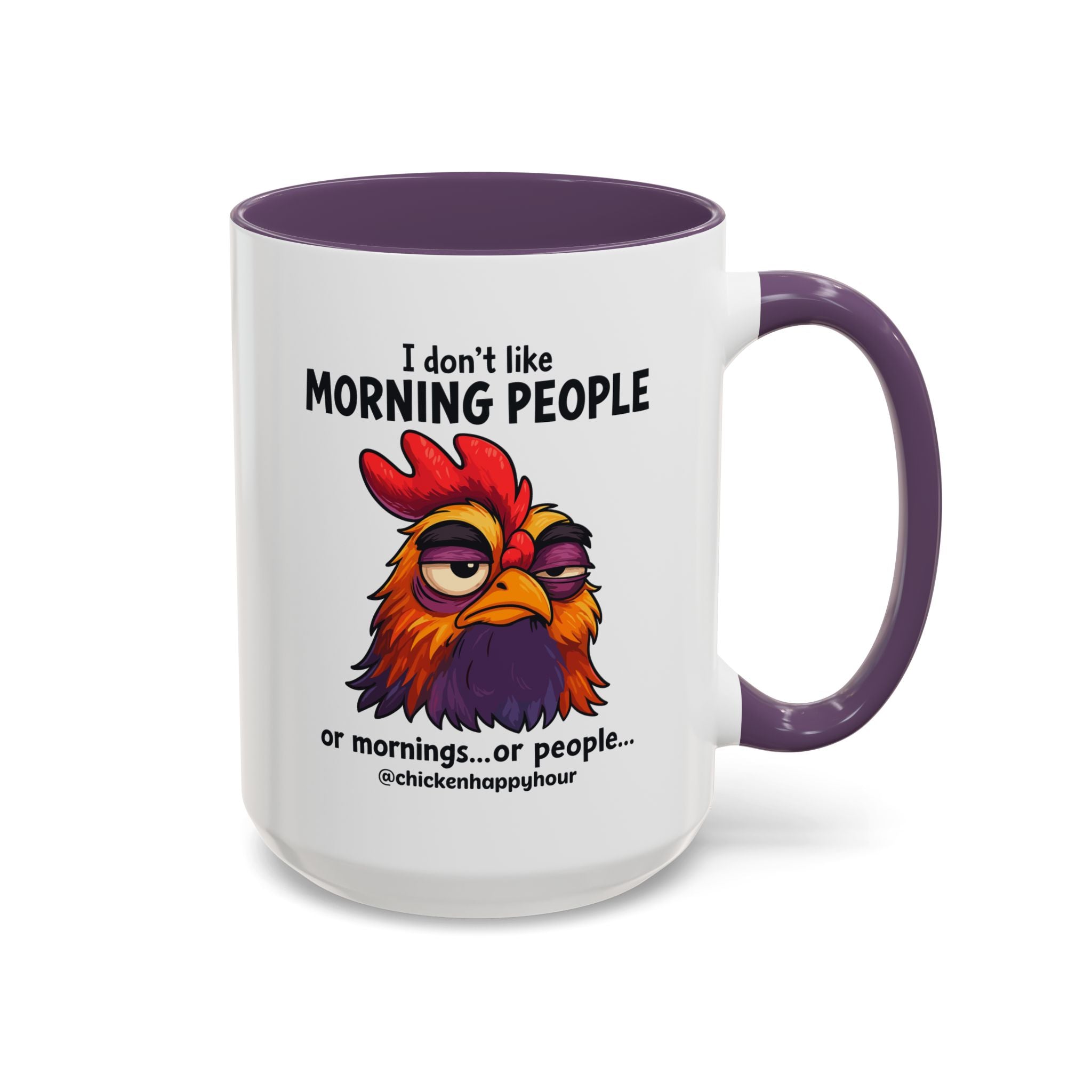 I Don't Like Morning People Coffee Mug