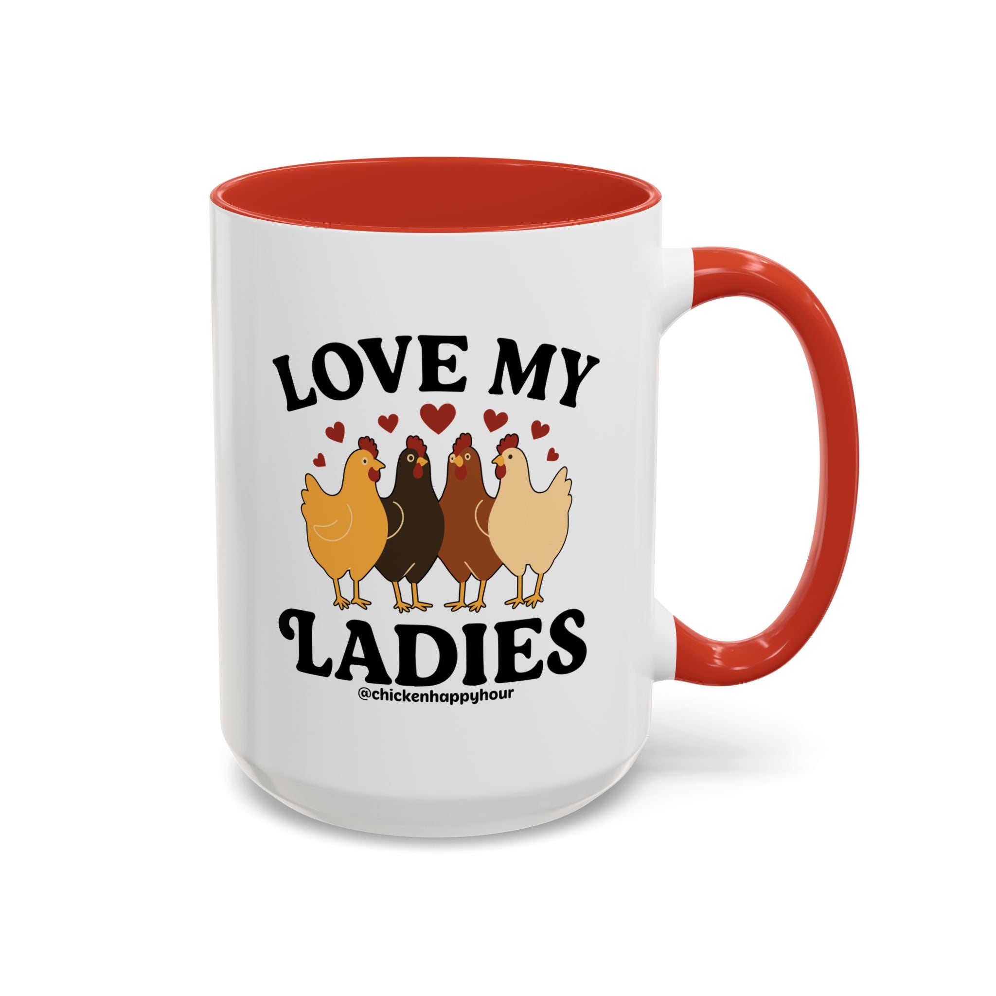 Love My Ladies 2 Coffee Mug