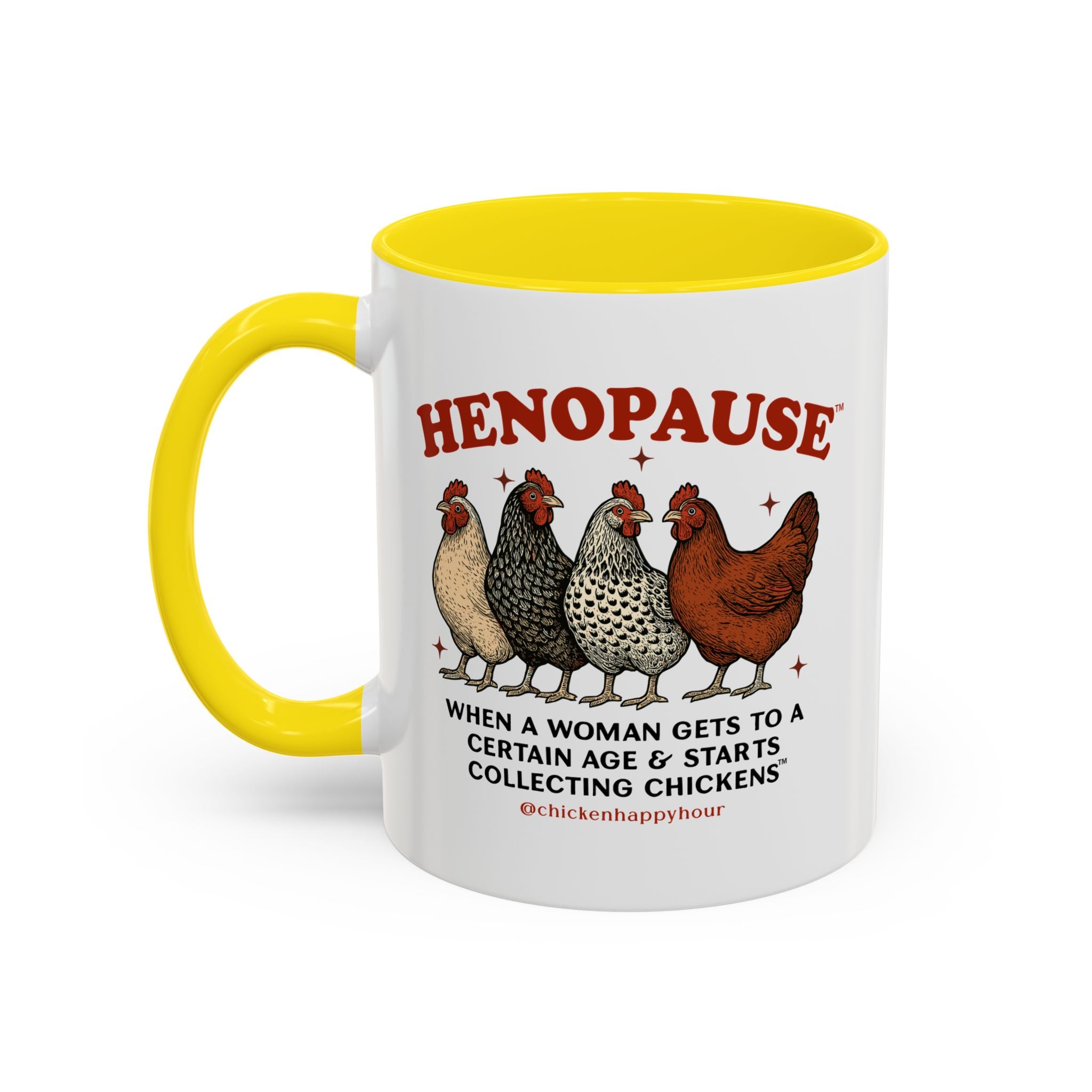 Henopause™ Coffee Mug