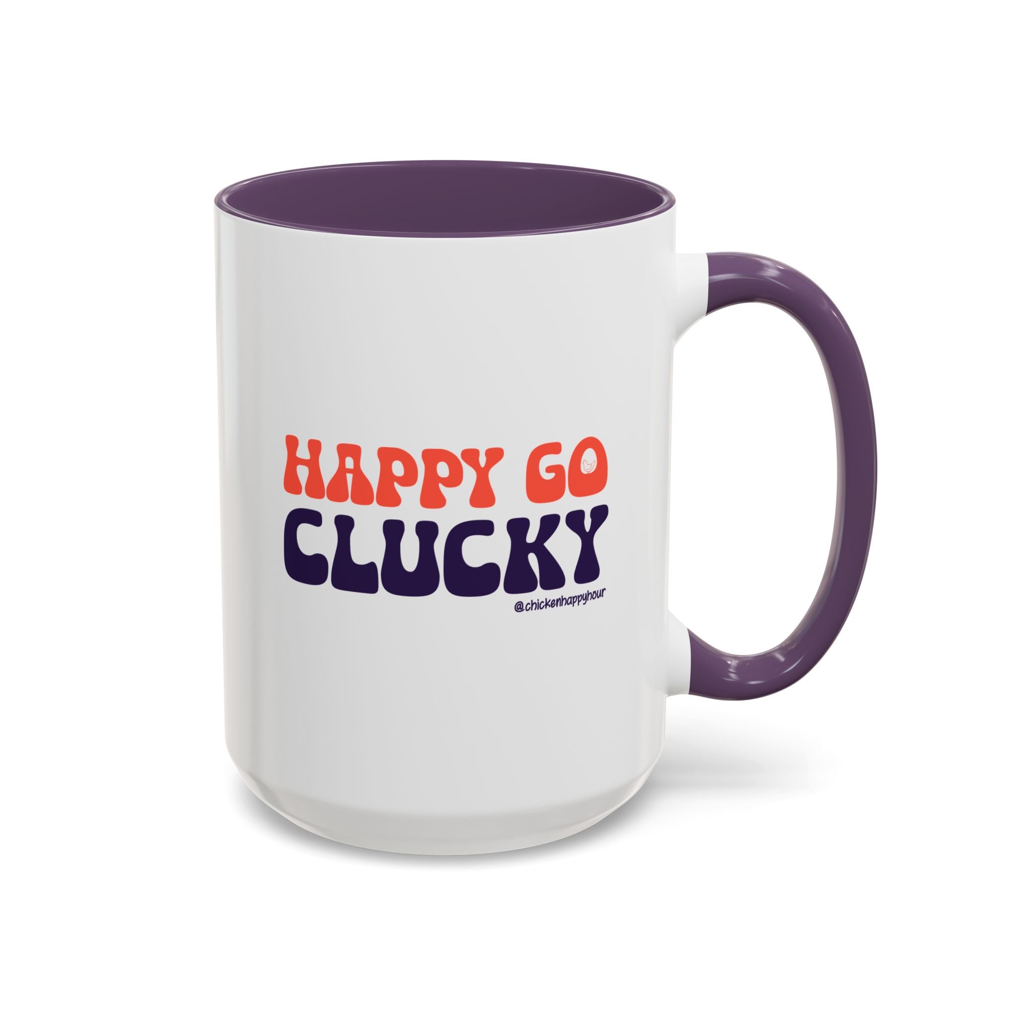 Happy Go Clucky Coffee Mug