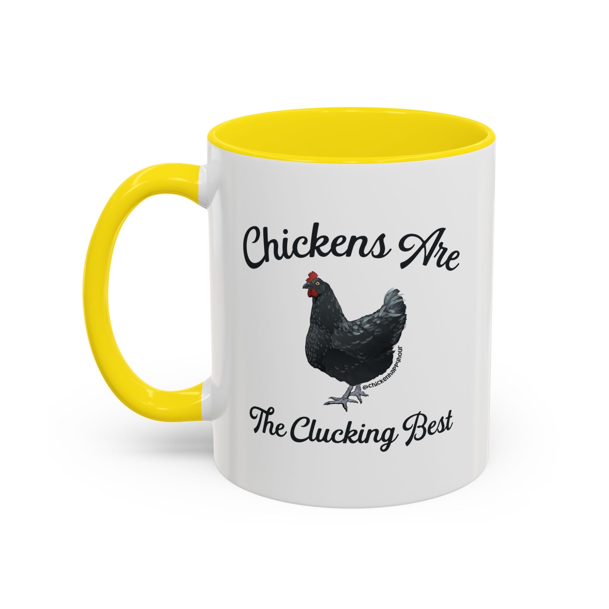 Chickens Are The Clucking Best Coffee Mug