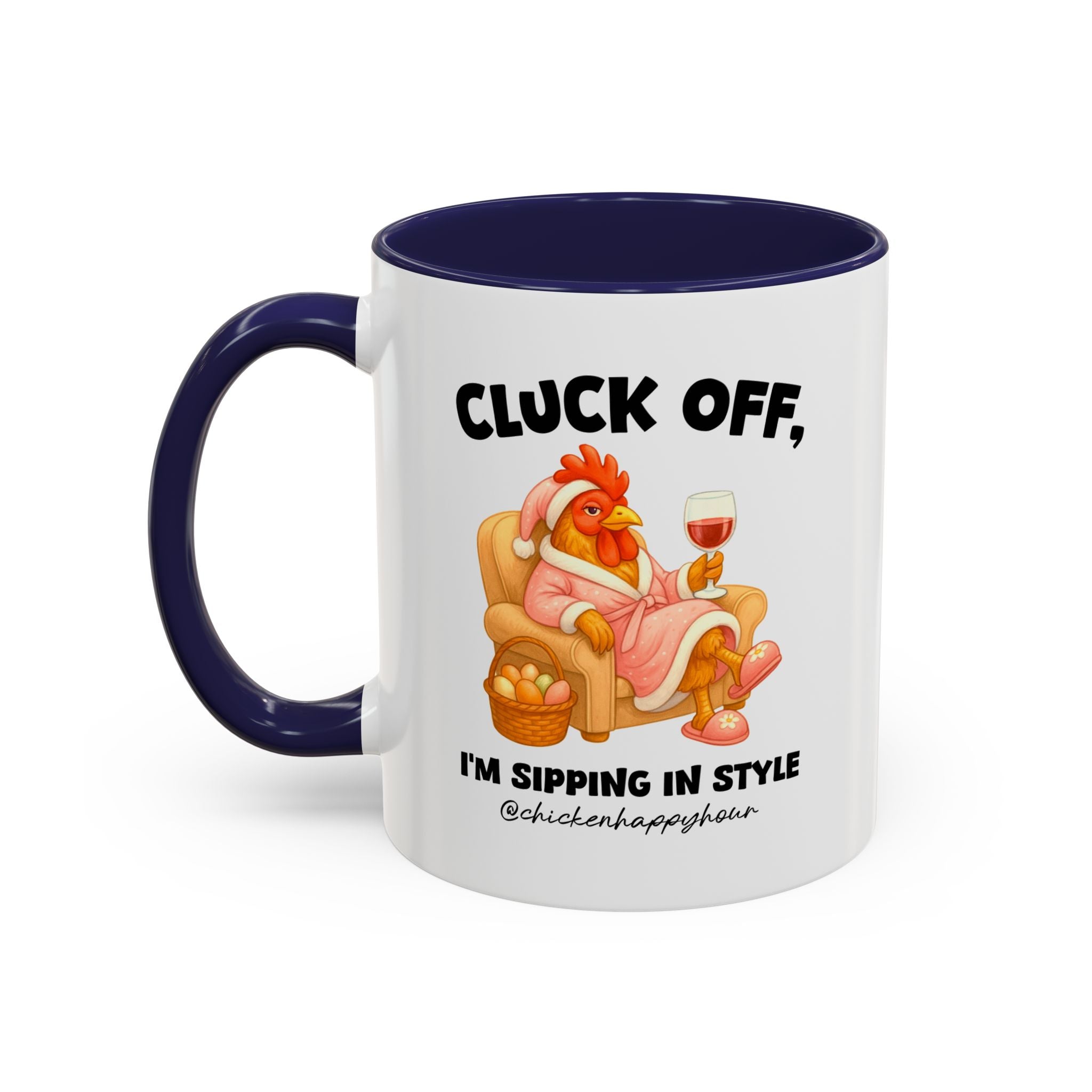 I’m Sipping in Style Coffee Mug