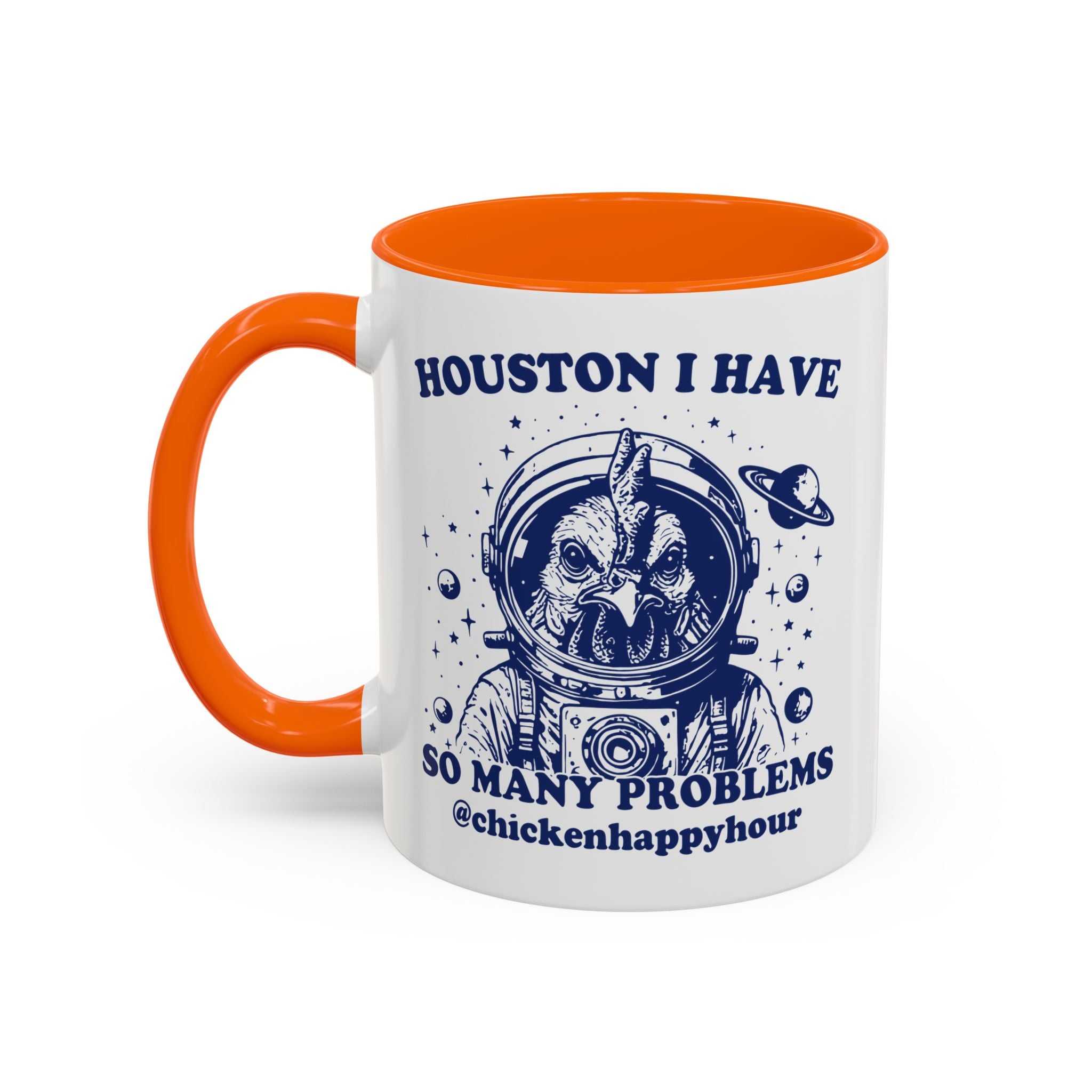 Houston I Have so Many Problems Coffee Mug