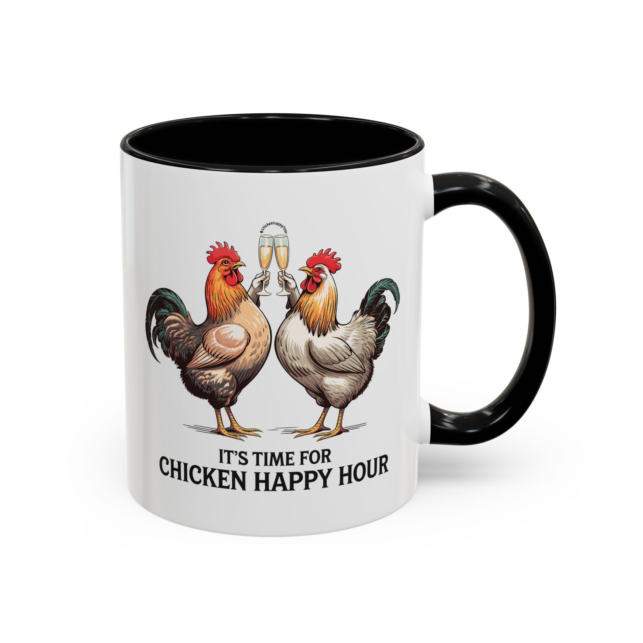 It’s Time for Chicken Happy Hour Coffee Mug