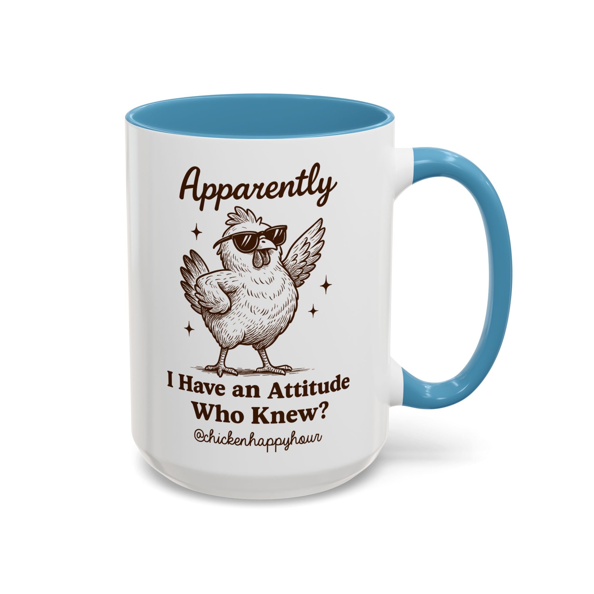 Apparently I have Attitude Coffee Mug