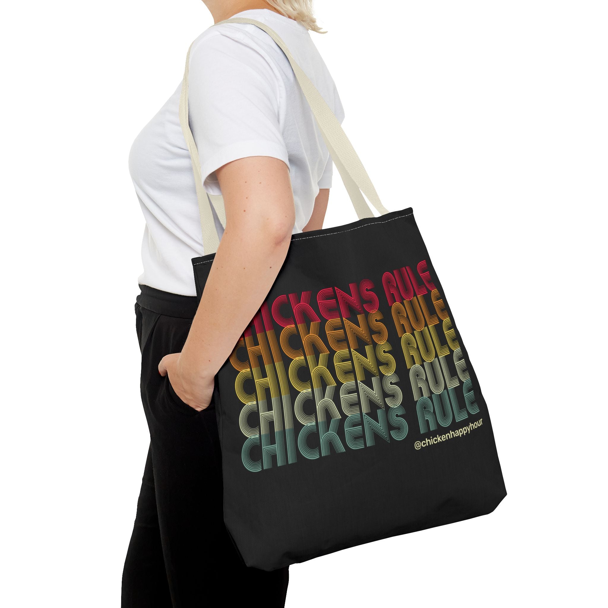 Chickens Rule Tote Bag