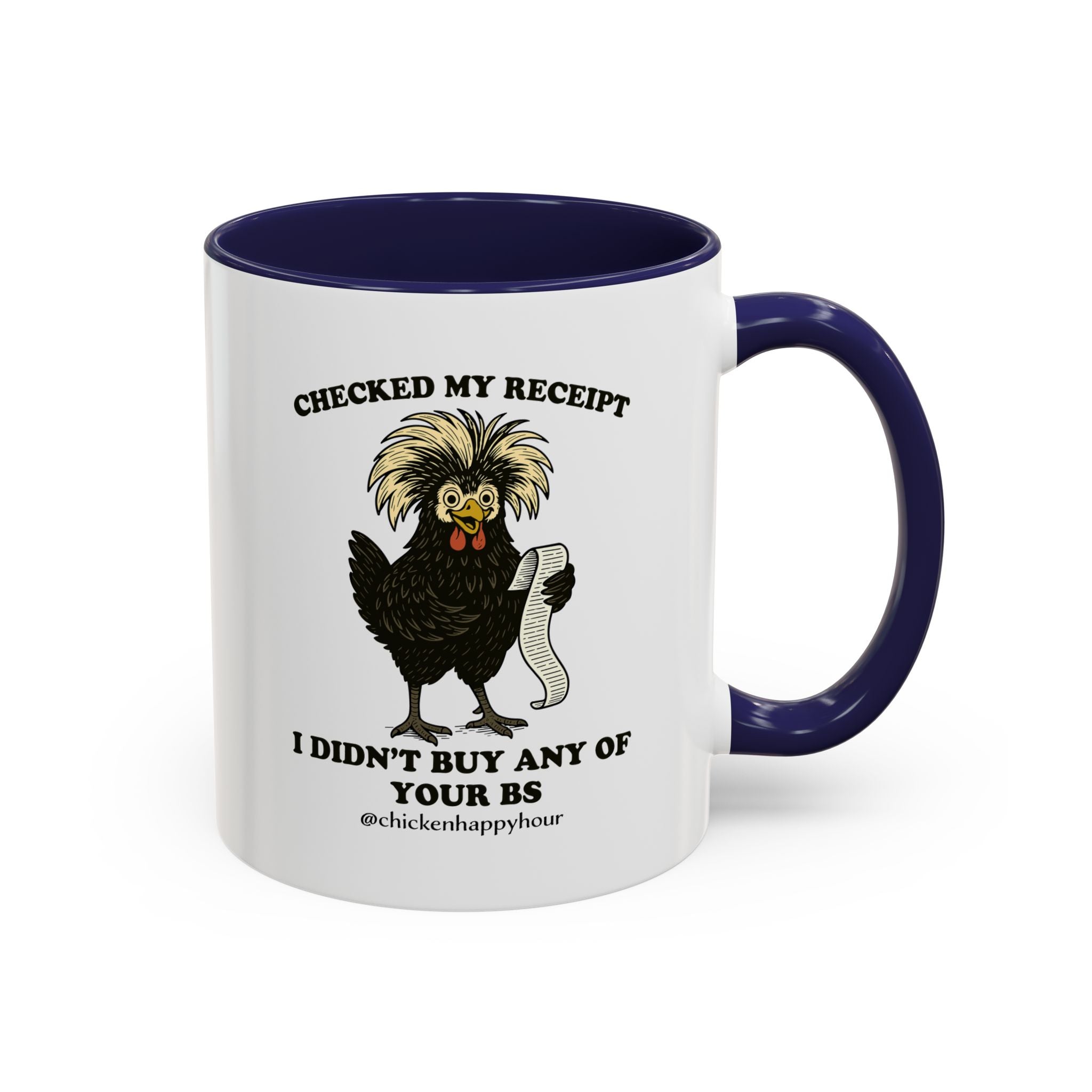 Checked My Receipt Coffee Mug