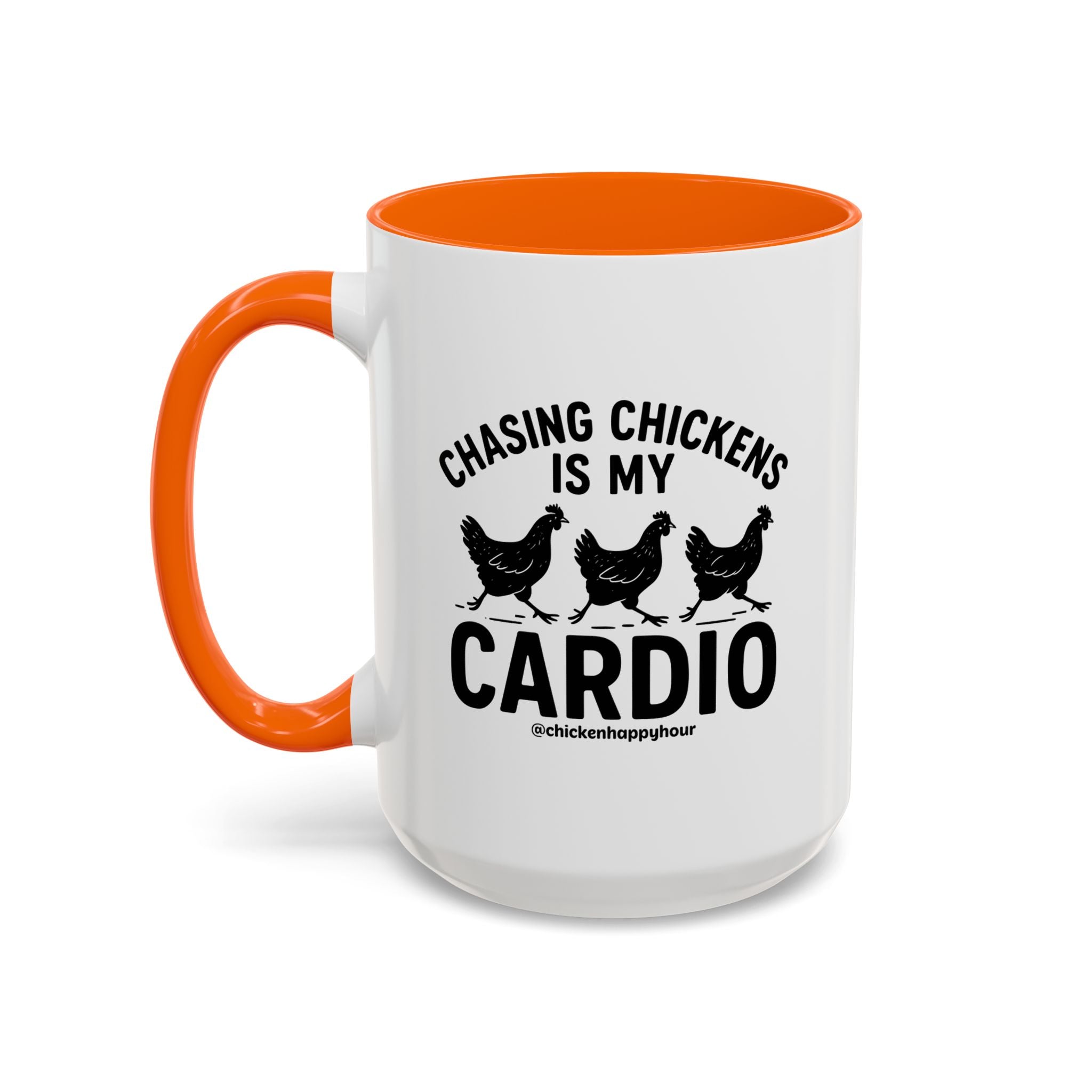 Chasing Chickens is my Cardio Coffee Mug