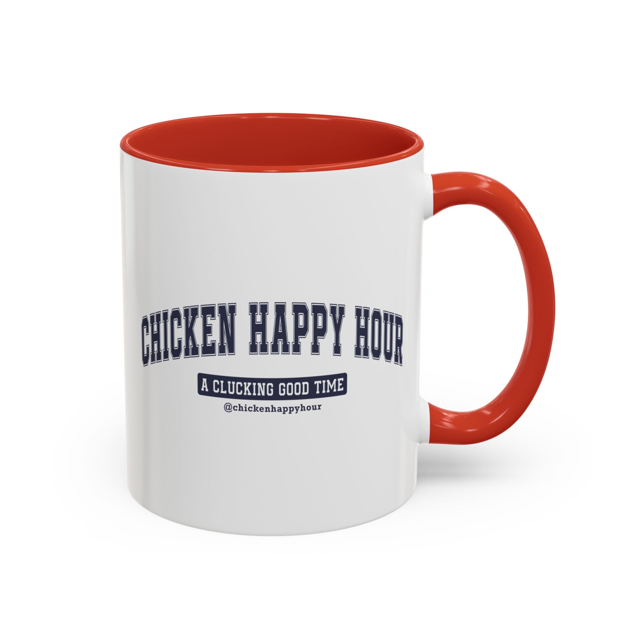 Chicken Happy Hour A Clucking Good Time Coffee Mug