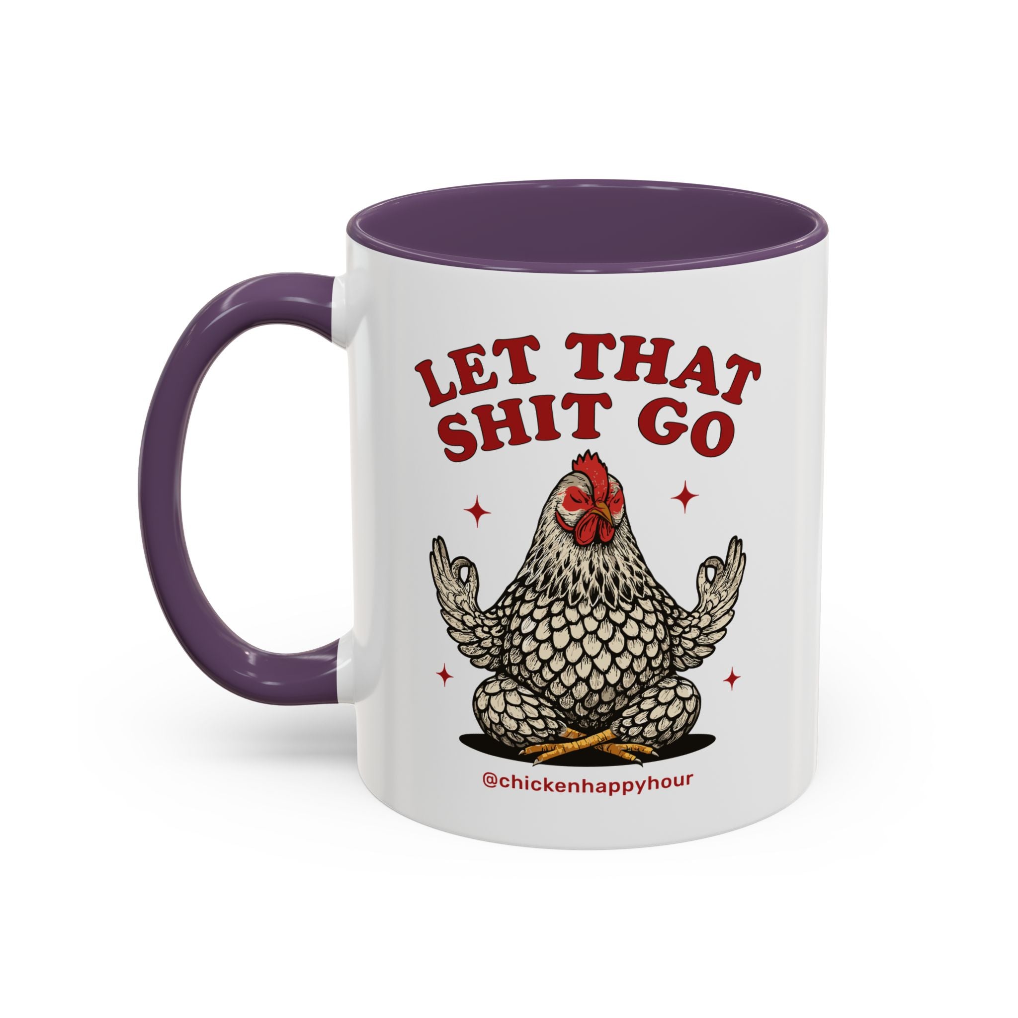 Let That Shit Go Coffee Mug